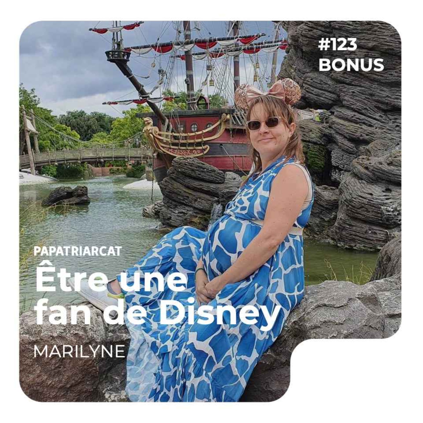 cover art for BONUS #123 - Être une fan de Disney - Marilyne