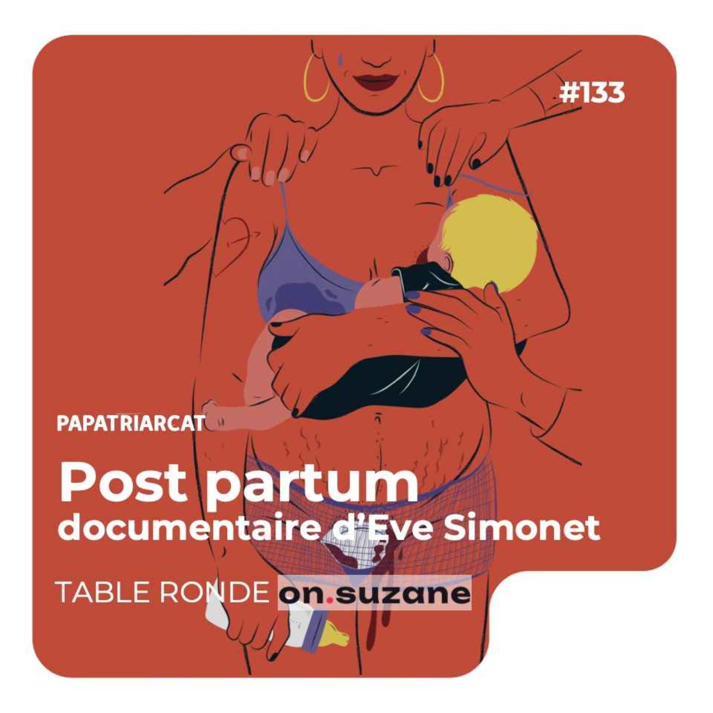 cover art for #133 - Post partum - Table ronde   