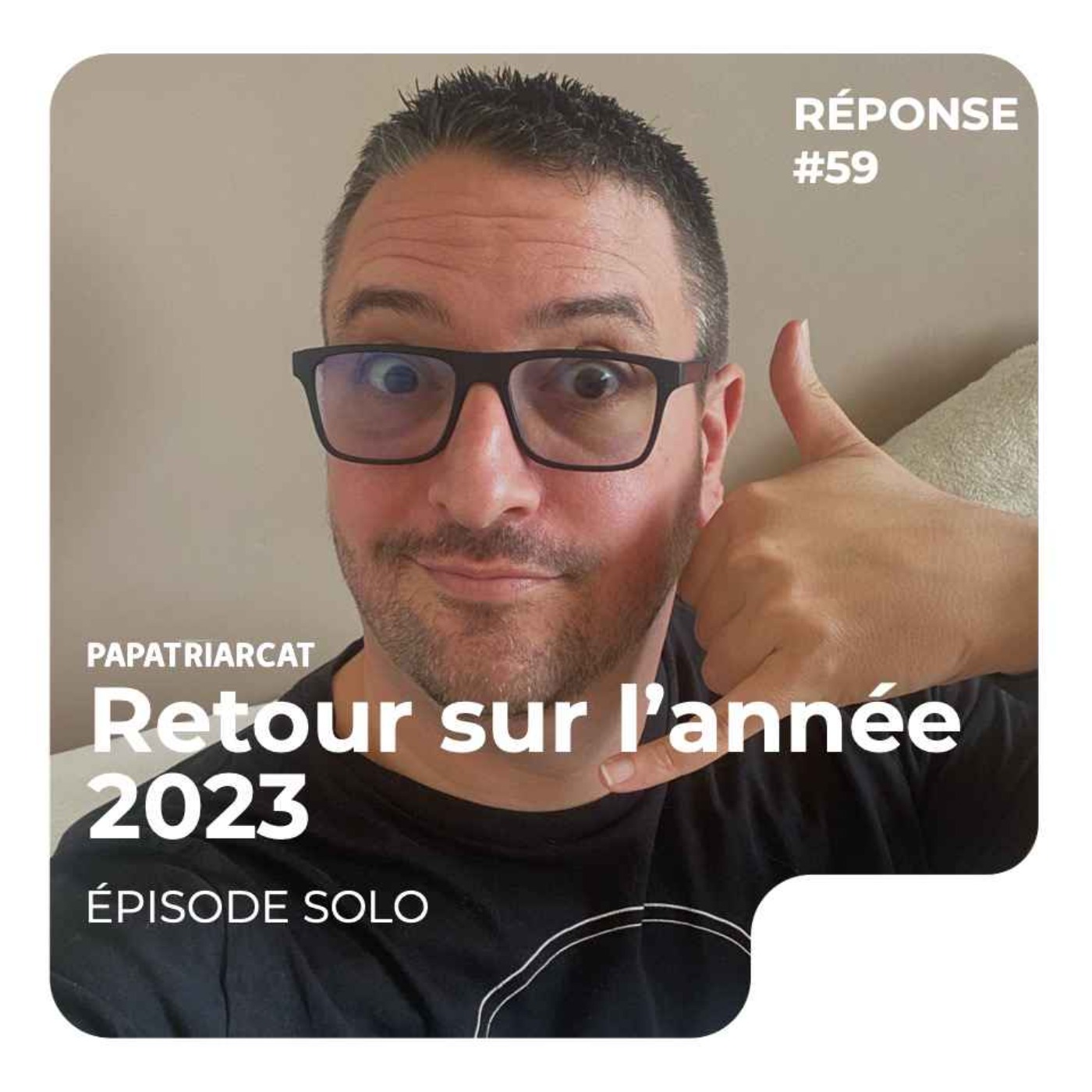 REPONSE #59 - Retour sur l'année 2023 - Episode solo - podcast episode cover