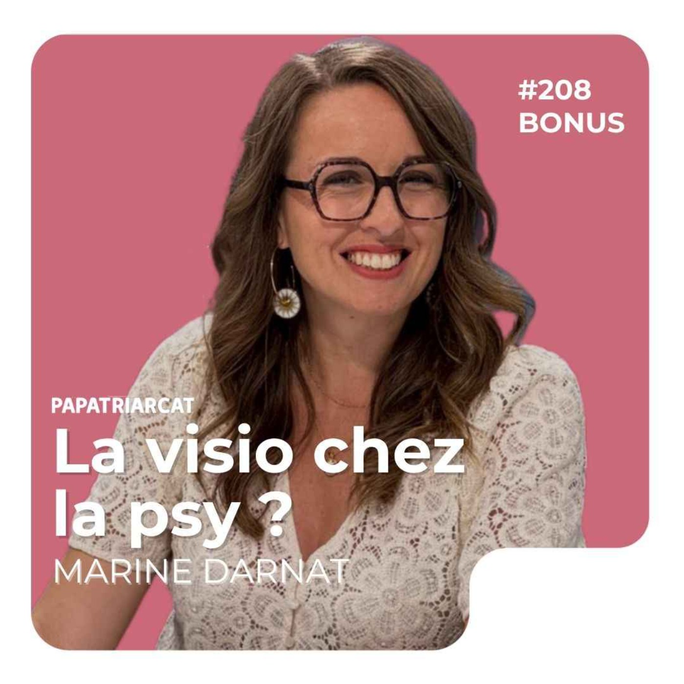 DÉCOUVERTE BONUS #208 - La visio pour les psy ? - Marine Darnat