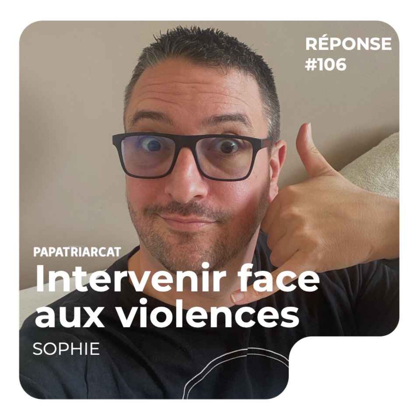 REPONSE #106 - Intervenir face aux violences - Sophie REPONSE #106 - Intervenir face aux violences - Sophie