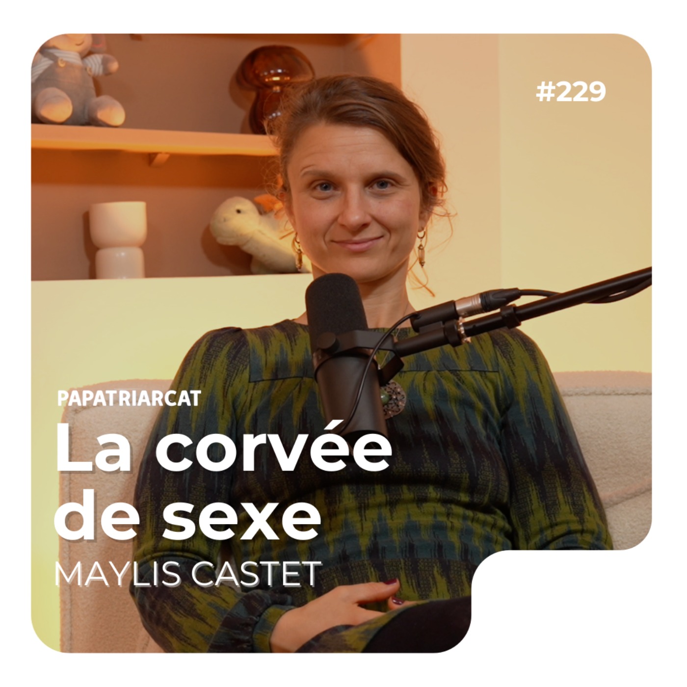 #229 - La corvée de sexe - Maylis Castet