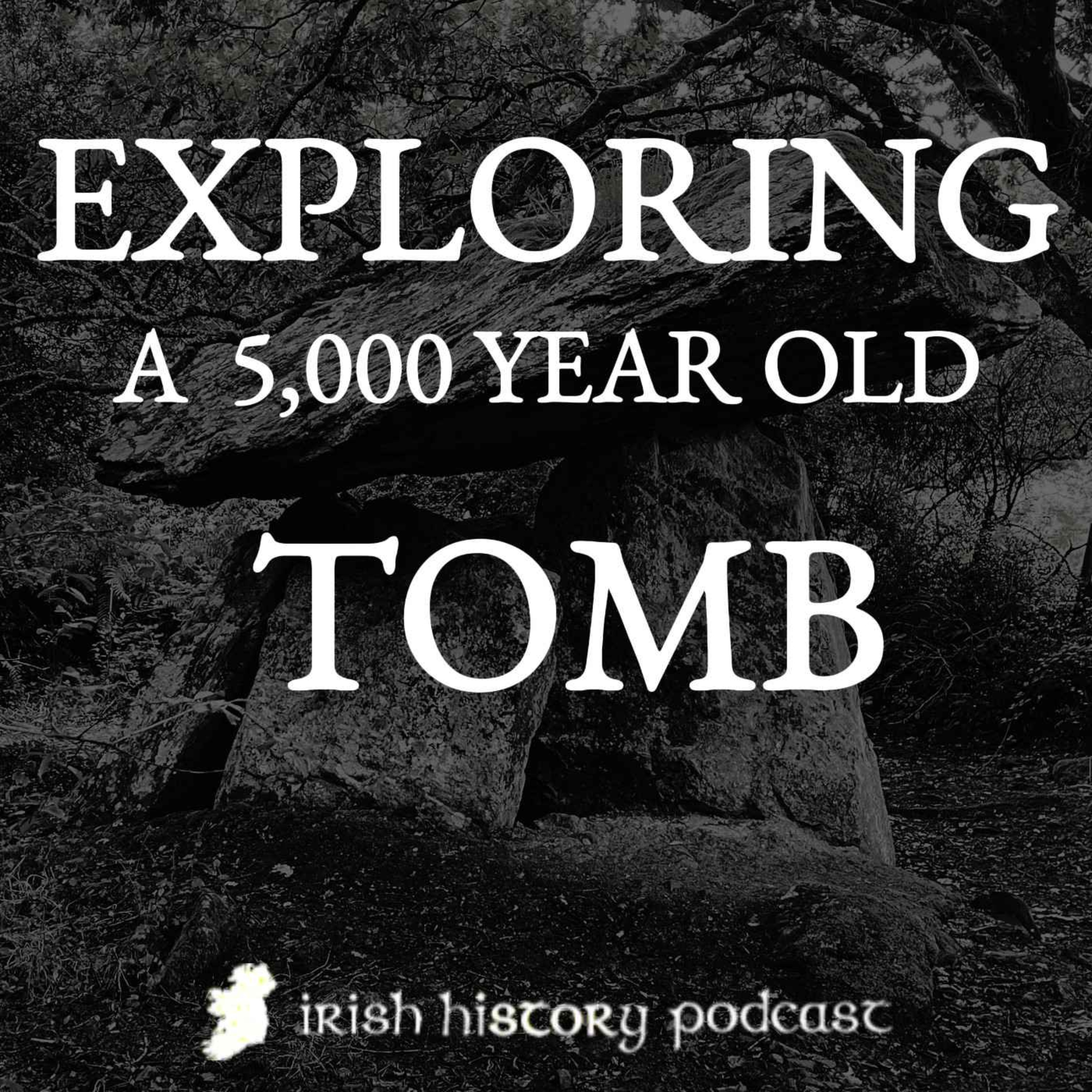 cover of episode Exploring a 5,000 year old Tomb