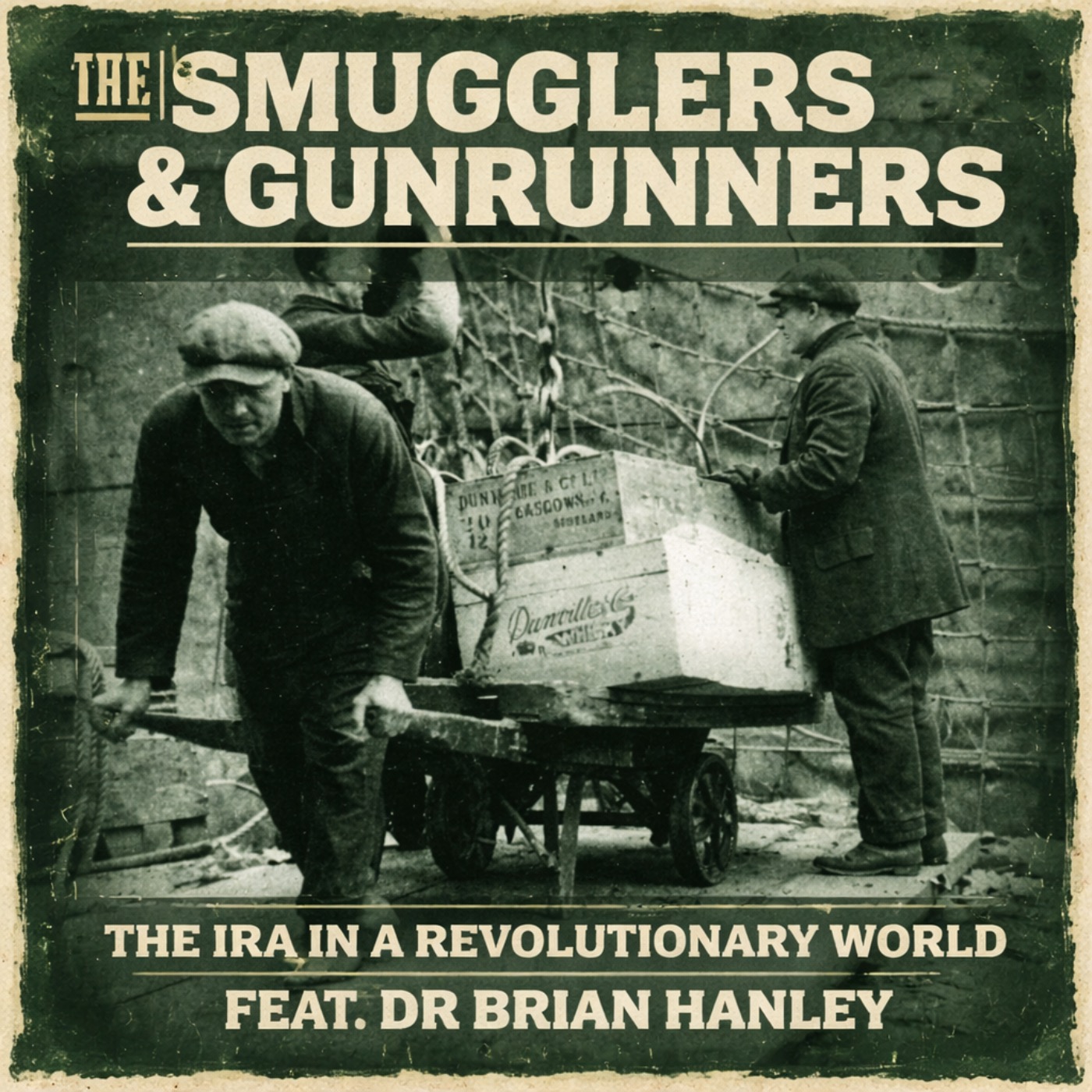 The Smugglers & Gun Runners: Who armed the IRA?