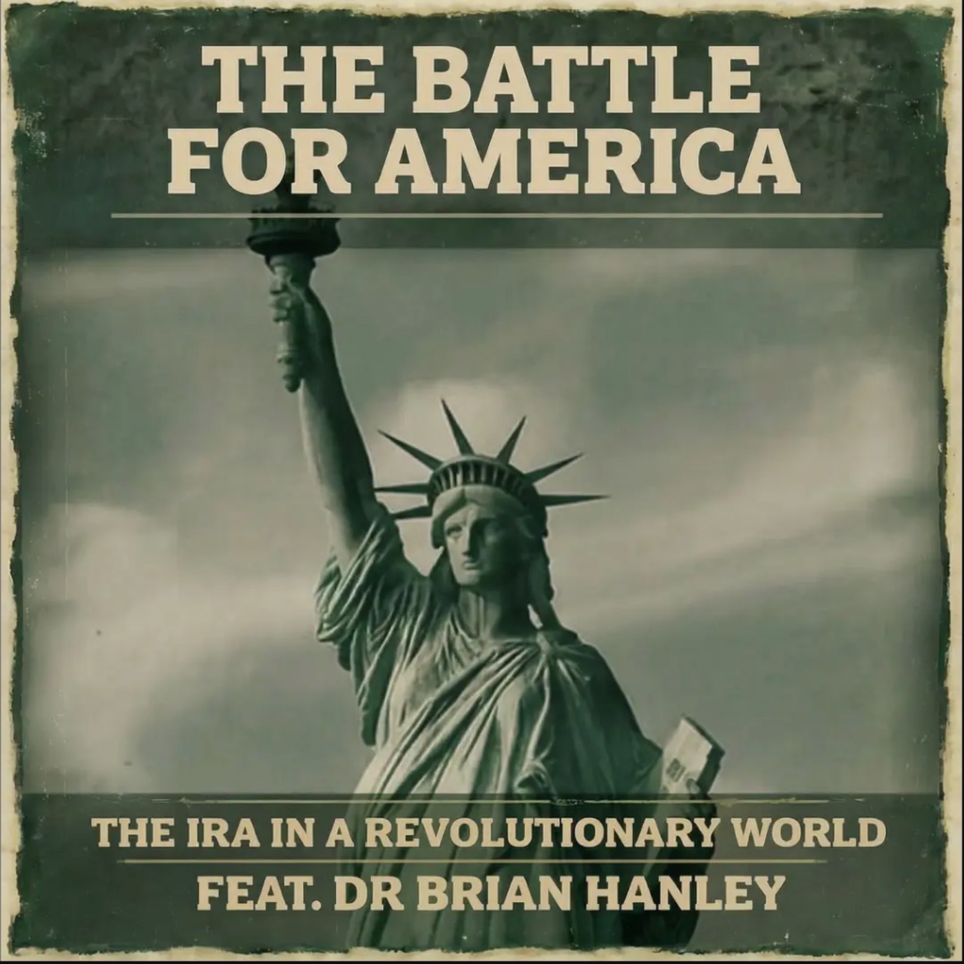 The IRA & the Battle for America