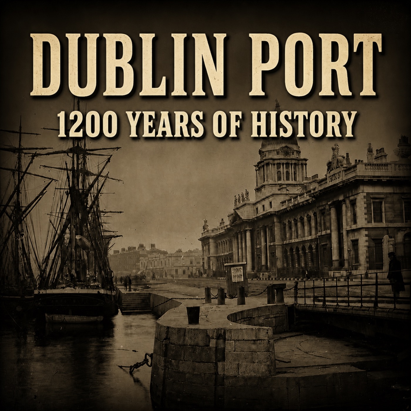 Dublin Port Has Seen It All: 1,200 Years of History.