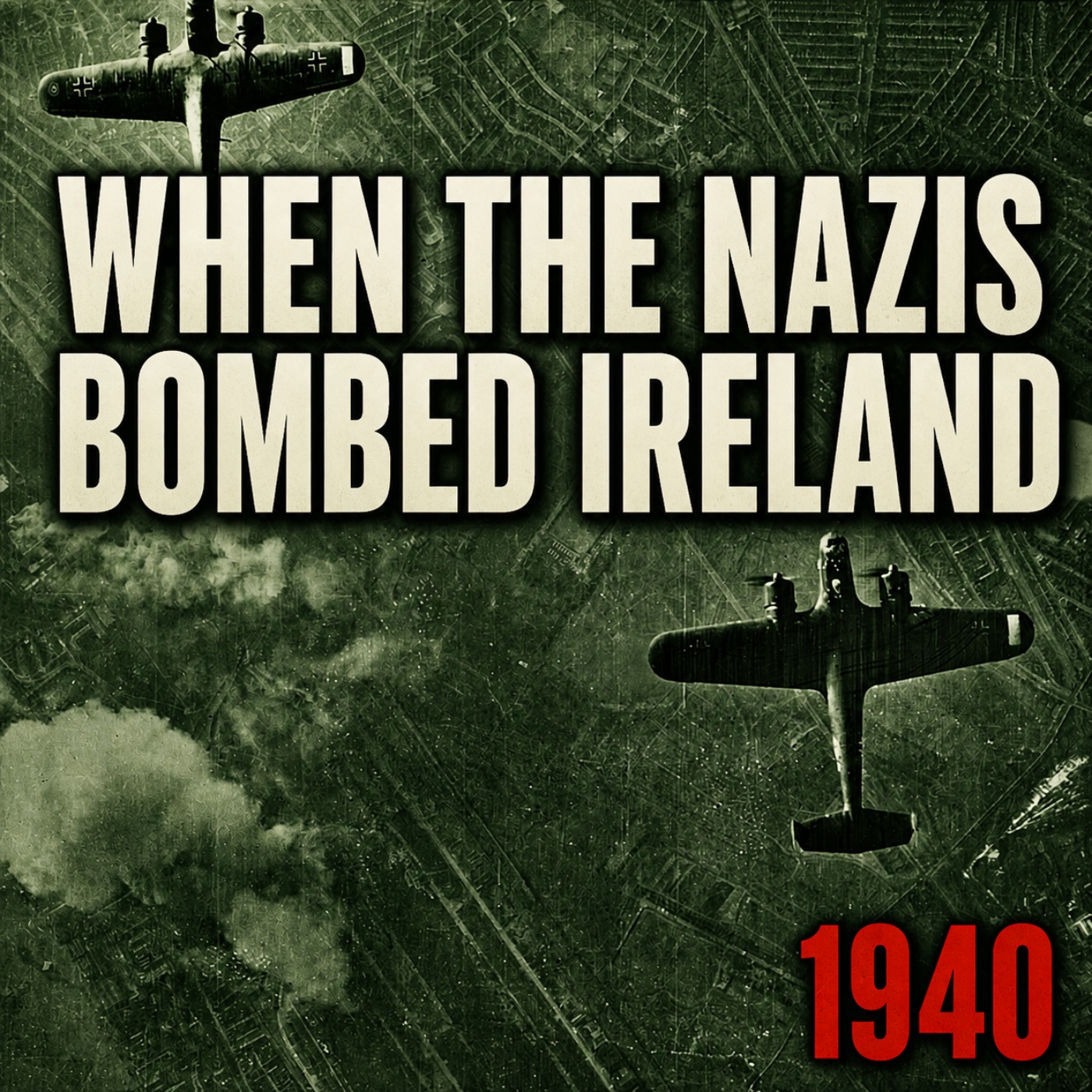 Why Did Nazi Germany Bomb an Irish Village in 1940?