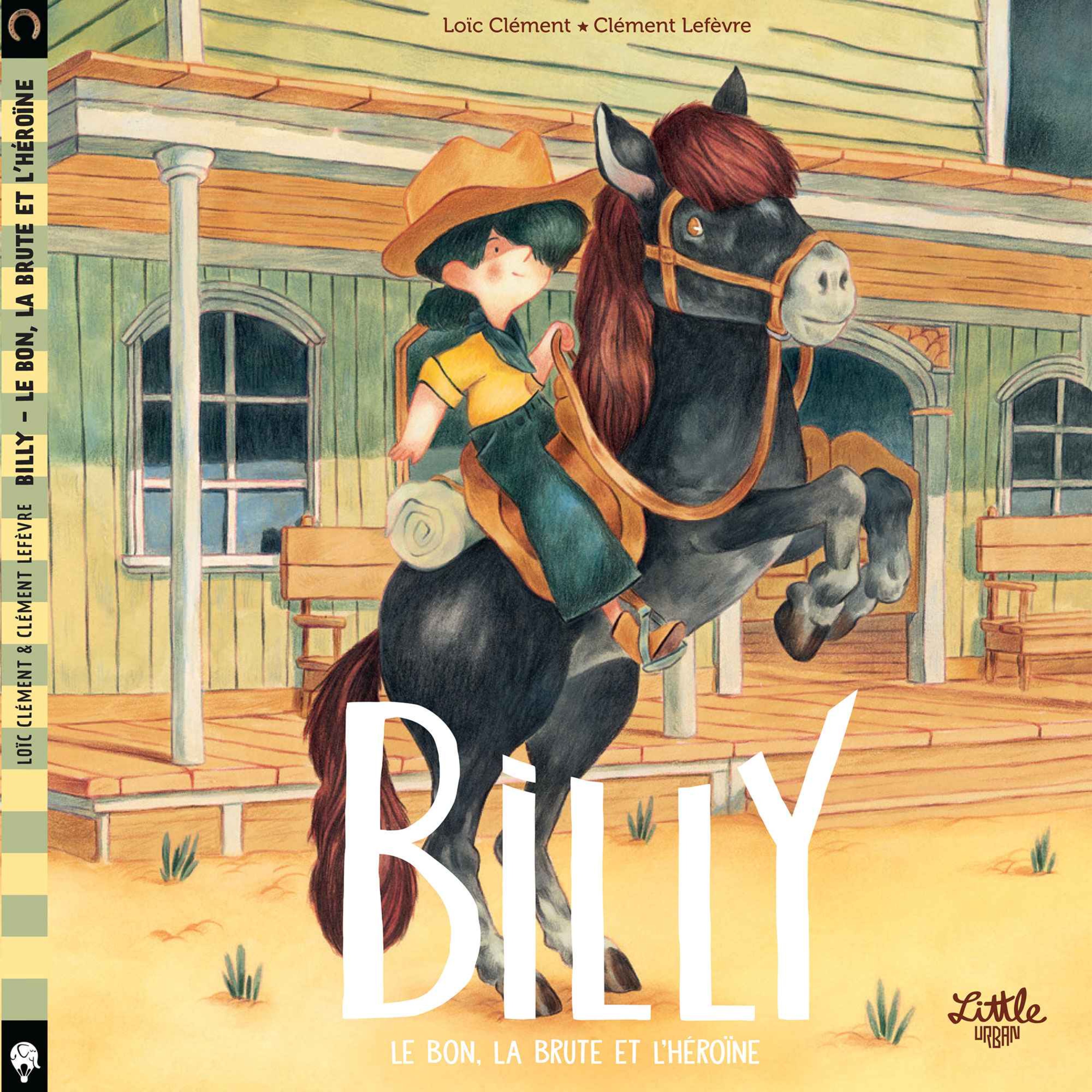 Billy – le bon les brutes et l’héroïne