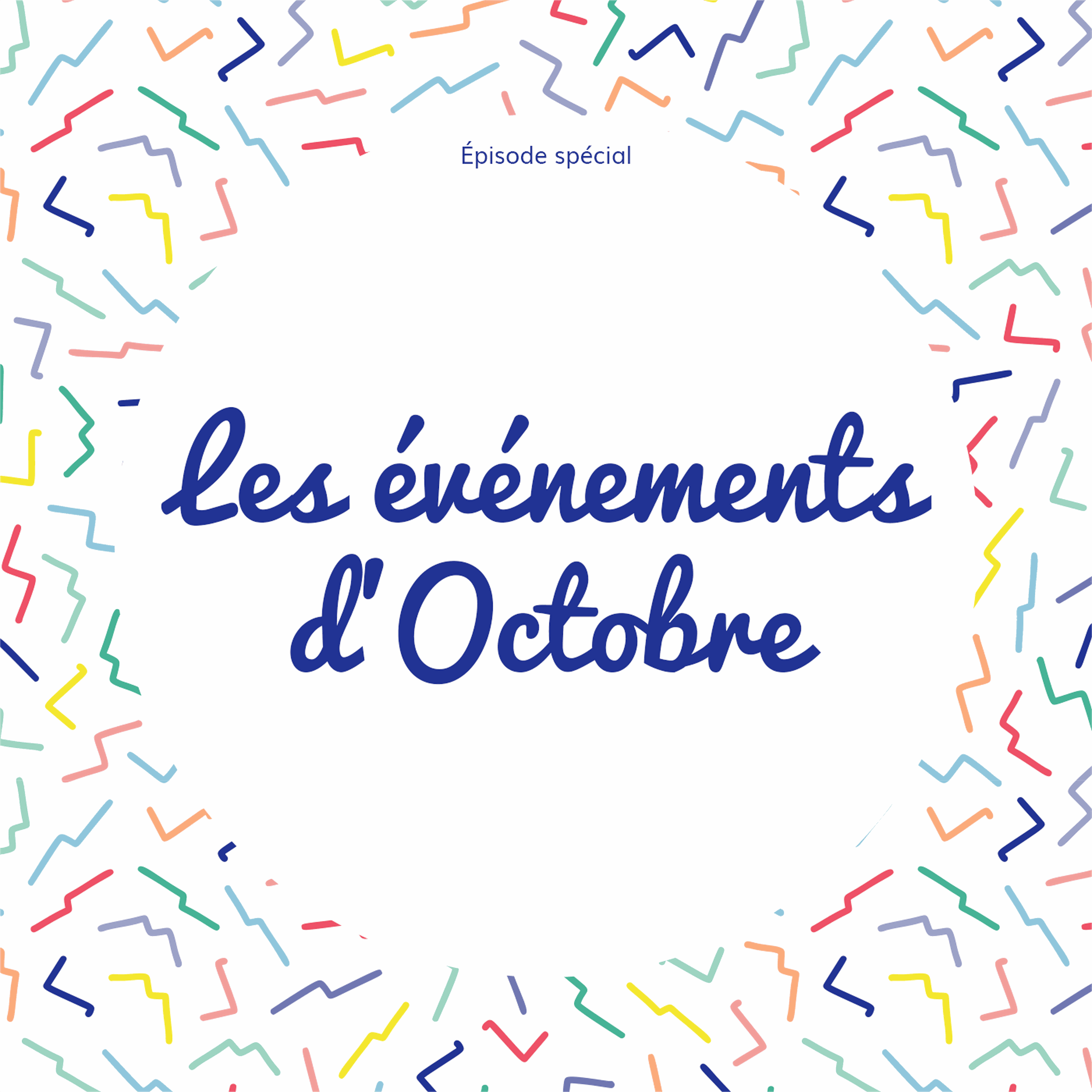 [Annonce] Les événements du mois d'Octobre !