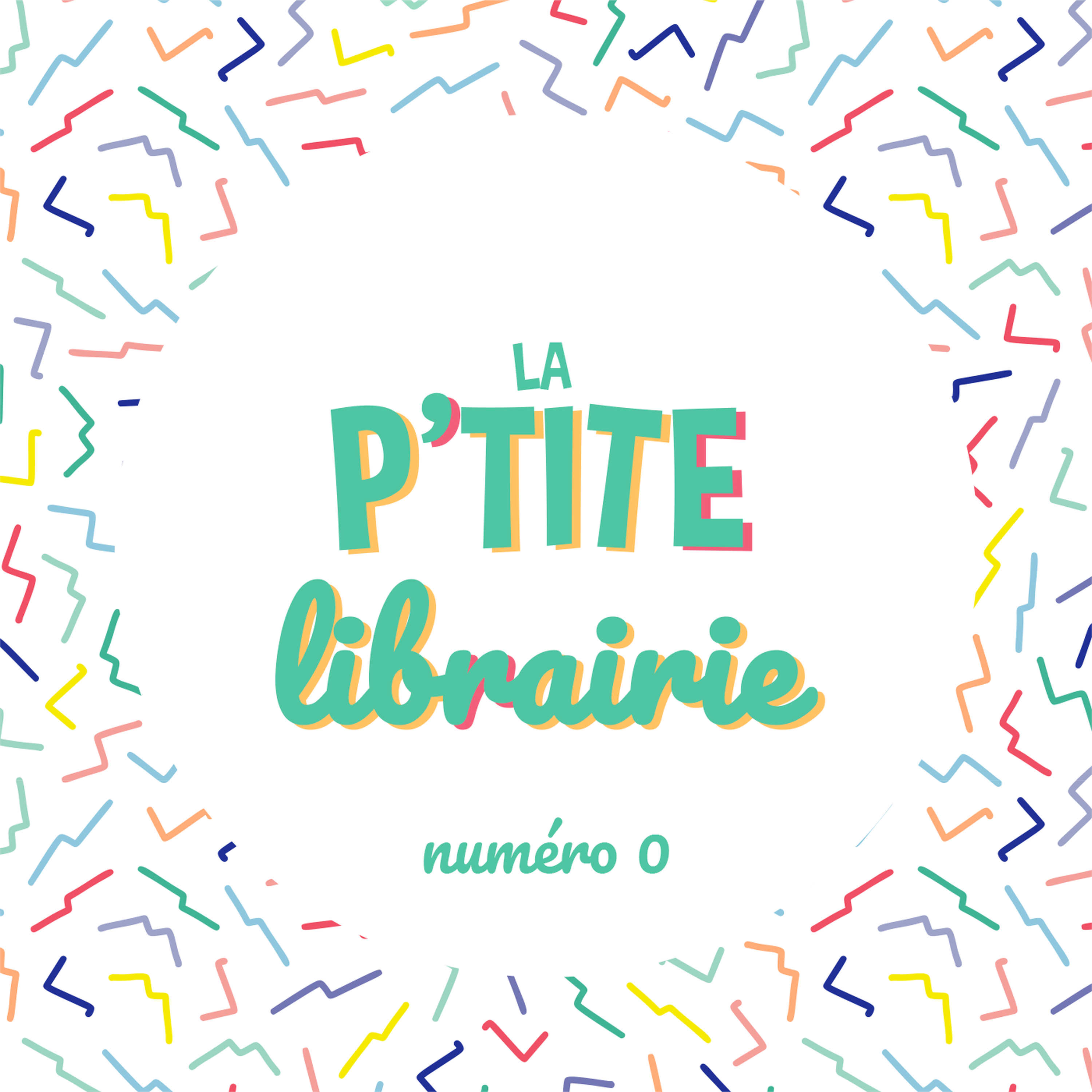 cover art for La Ptite Librairie - 6 livres et BD à faire découvrir aux enfants