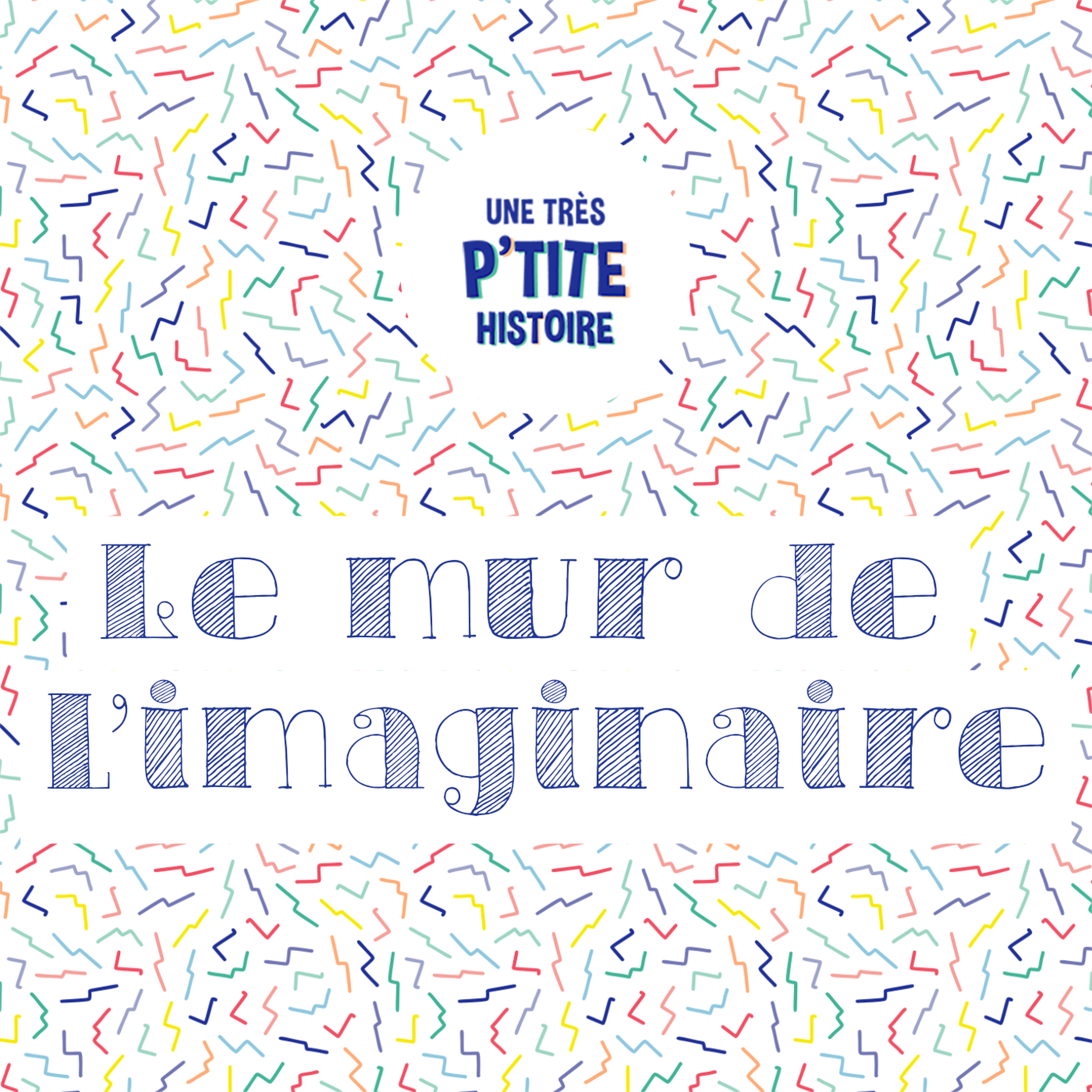 cover art for Le mur de l’imaginaire