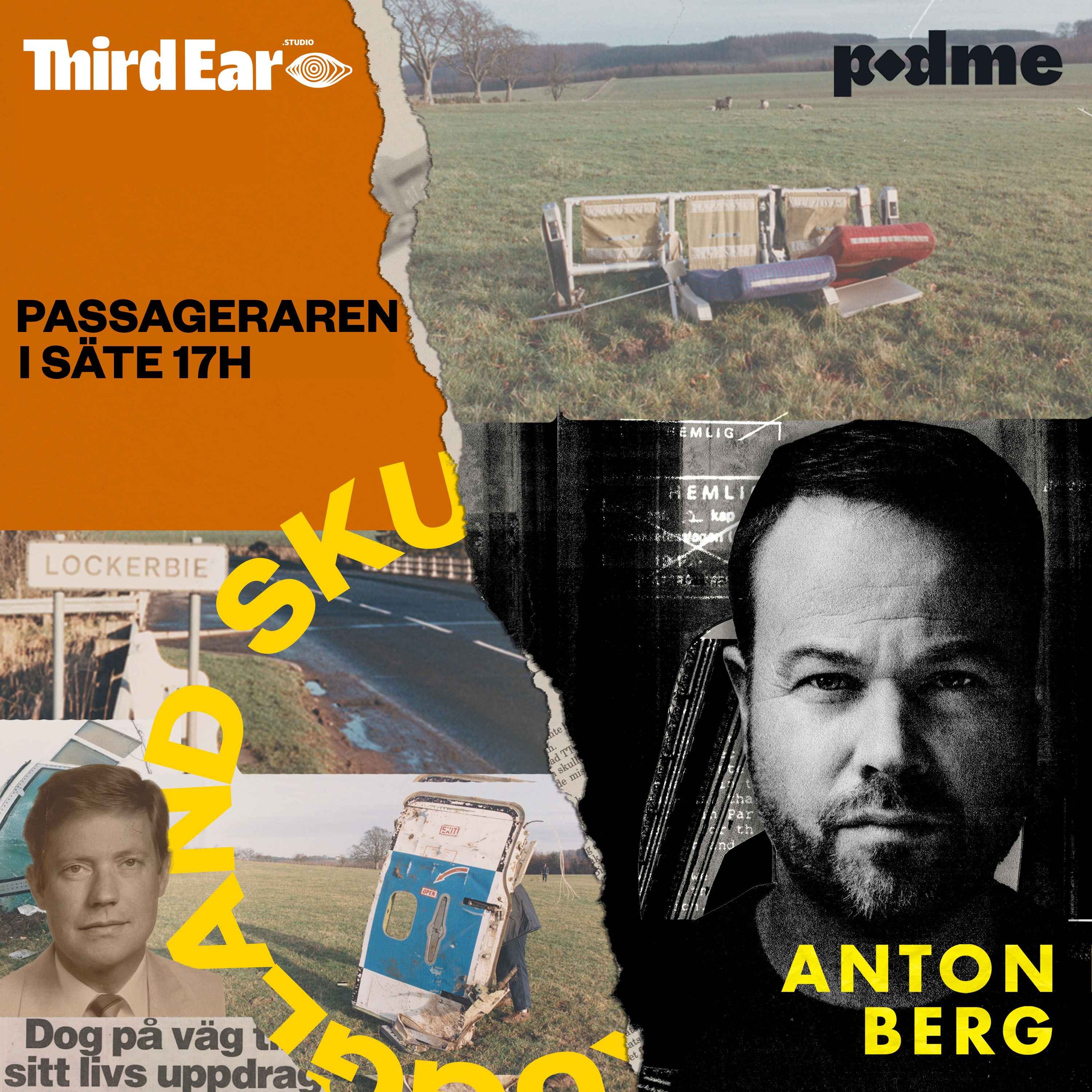 cover art for Passageraren i säte 17H - Bernt Carlsson och Lockerbie-bomben 1/6