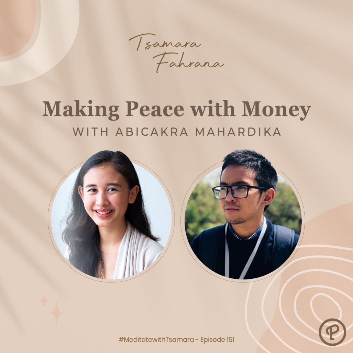 Making Peace with Money with Abicakra Mahardika