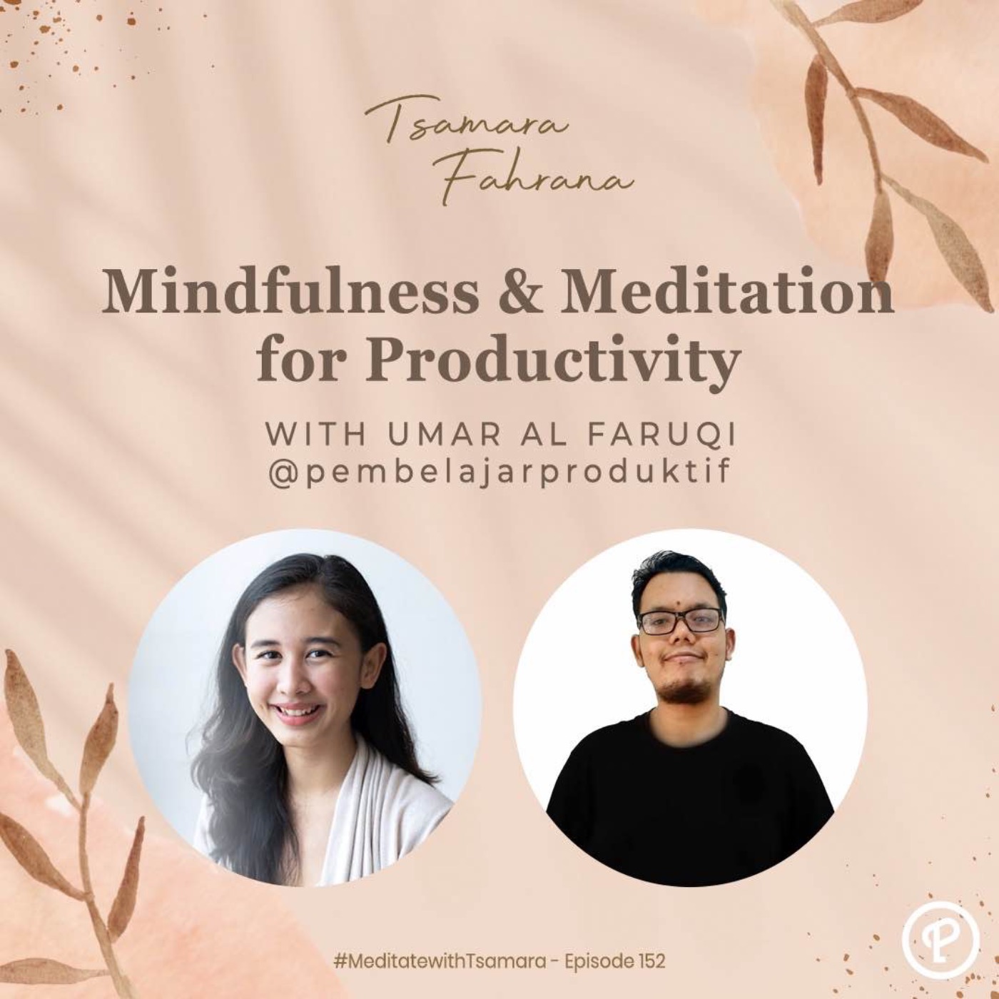 Mindfulness & Meditation for Productivity with Umar Al Faruqi