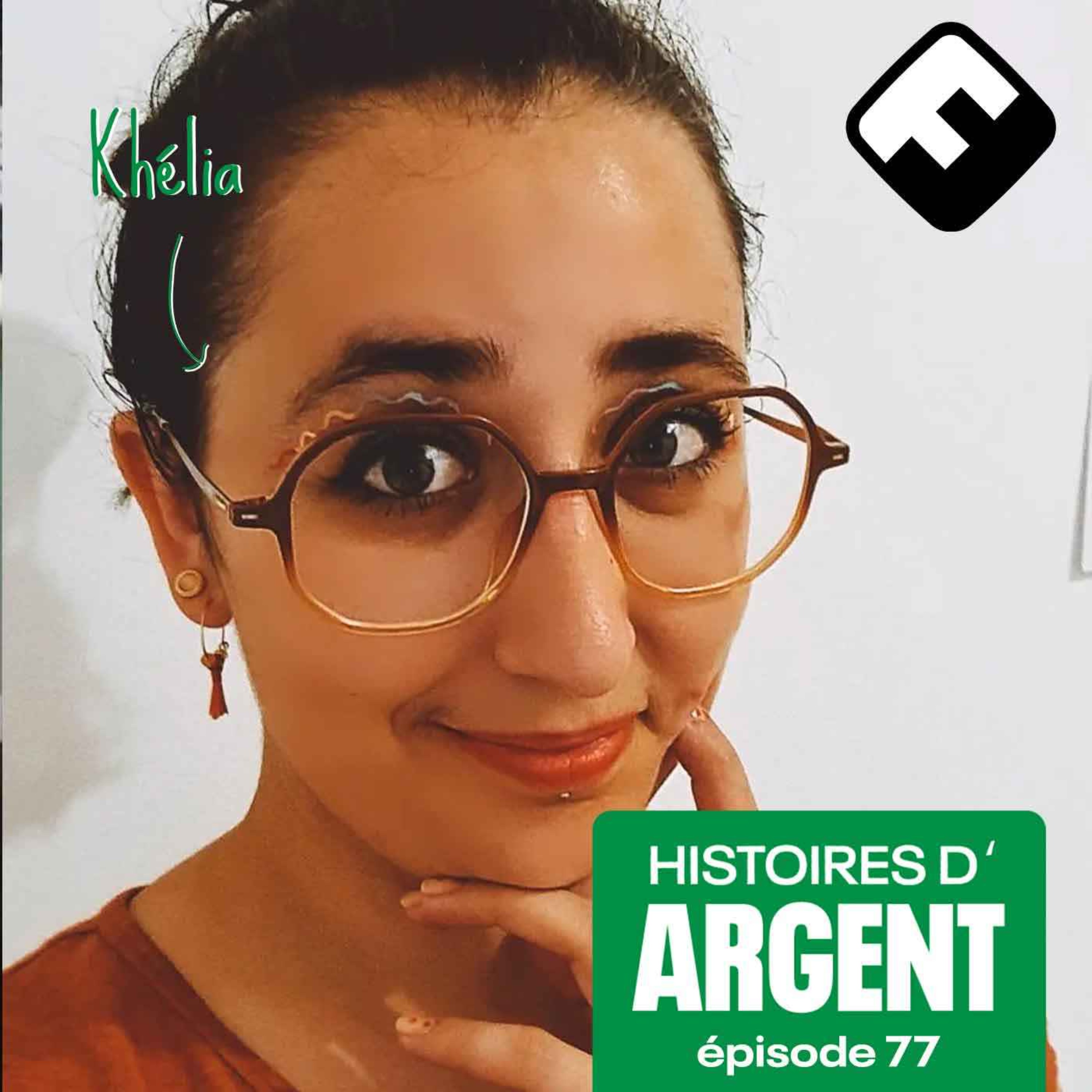 Khélia : Sortir du projet "gagner de l'argent à n'importe quel prix