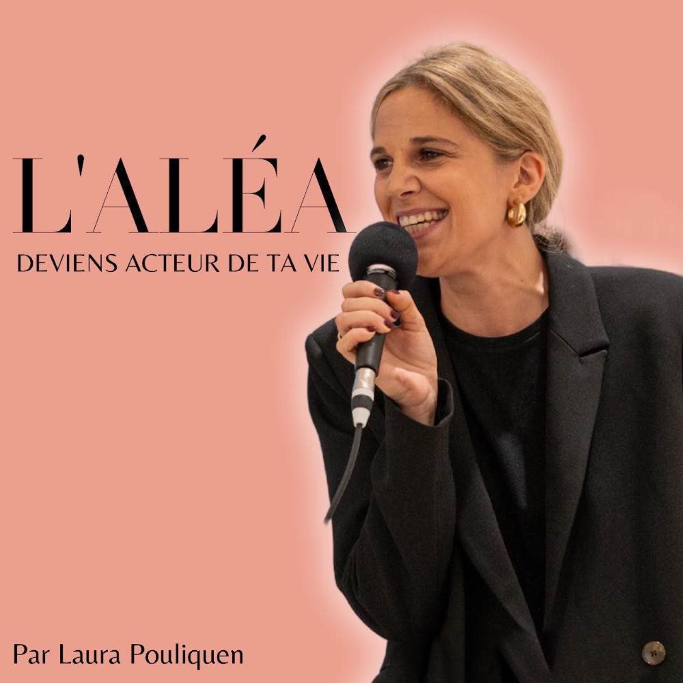 L'aléa, le podcast pour réaliser ses rêves malgré les aléas:Laura Pouliquen