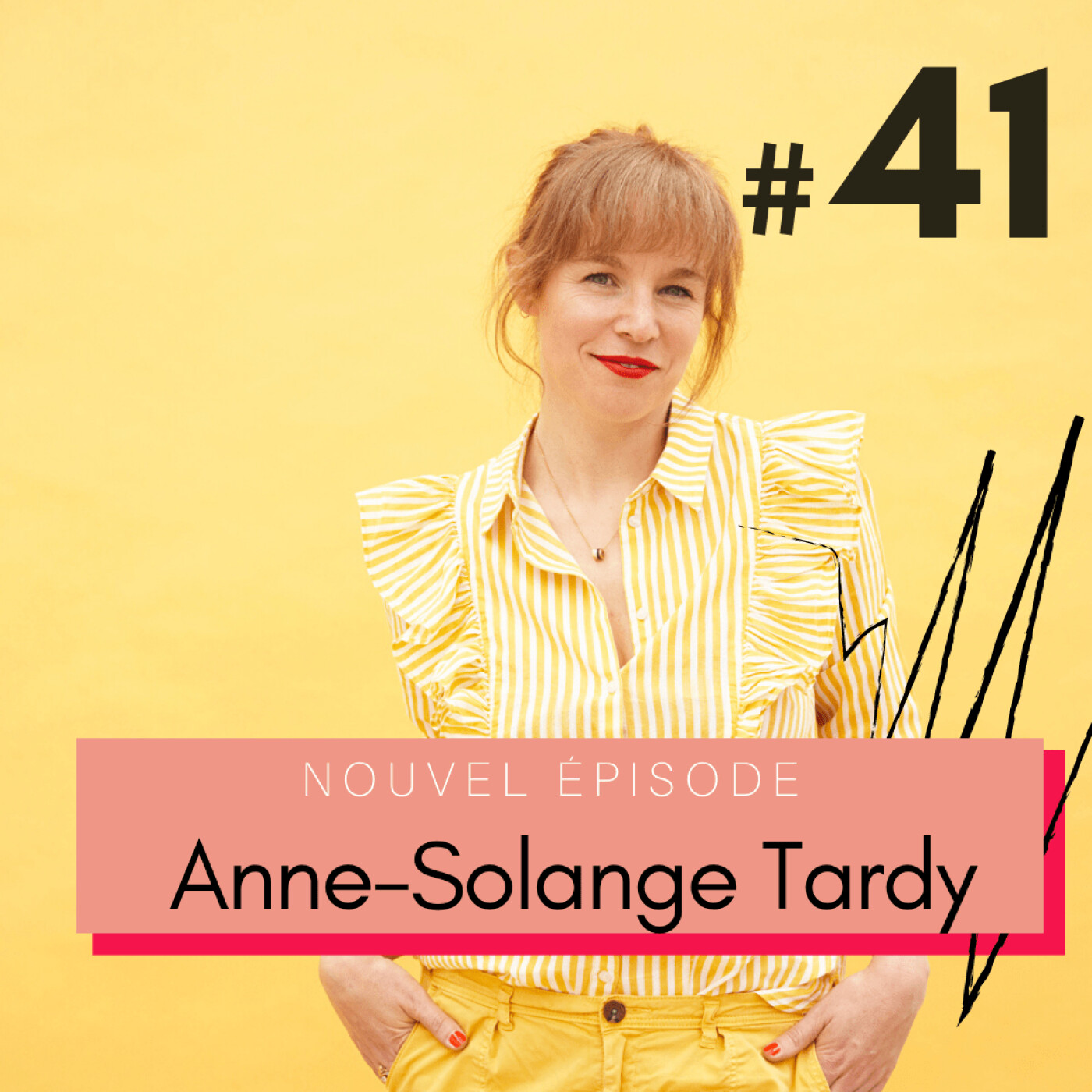 #41 AVANT-PREMIÈRE - Anne-Solange Tardy : libérer et vivre au mieux sa multipotentialité grâce à l'art