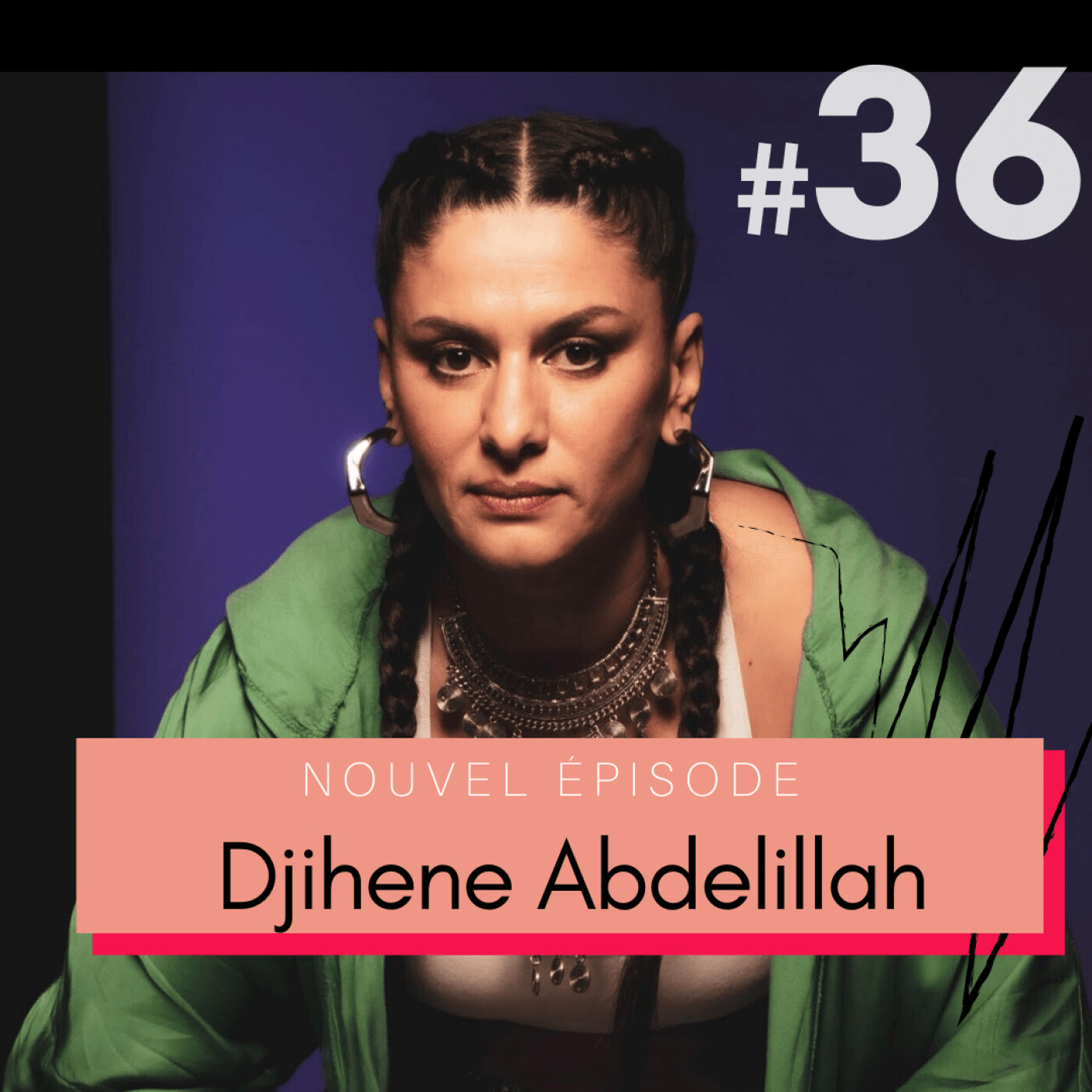 #36 Djihene Abdelillah : prendre le pouvoir de sa vie grâce aux sports de combat 🖤