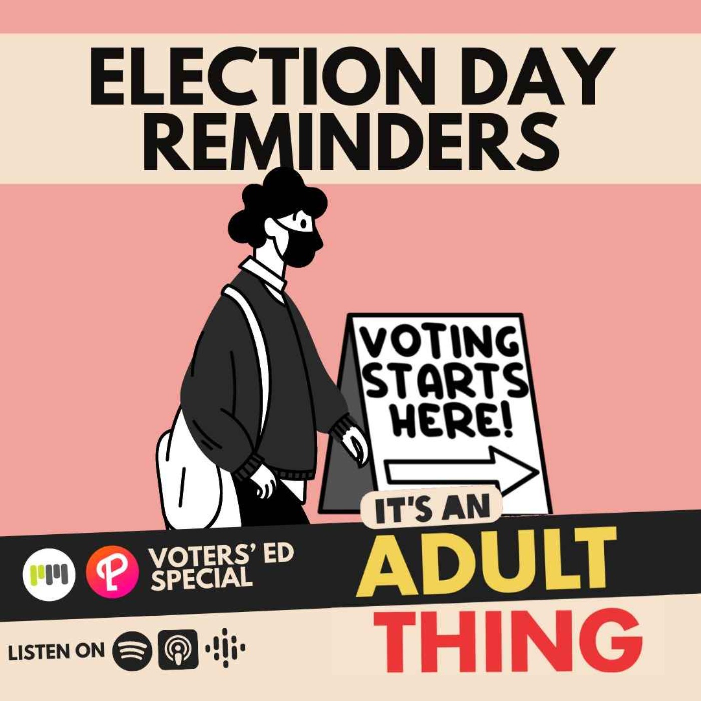 Election Day Reminders - podcast episode cover