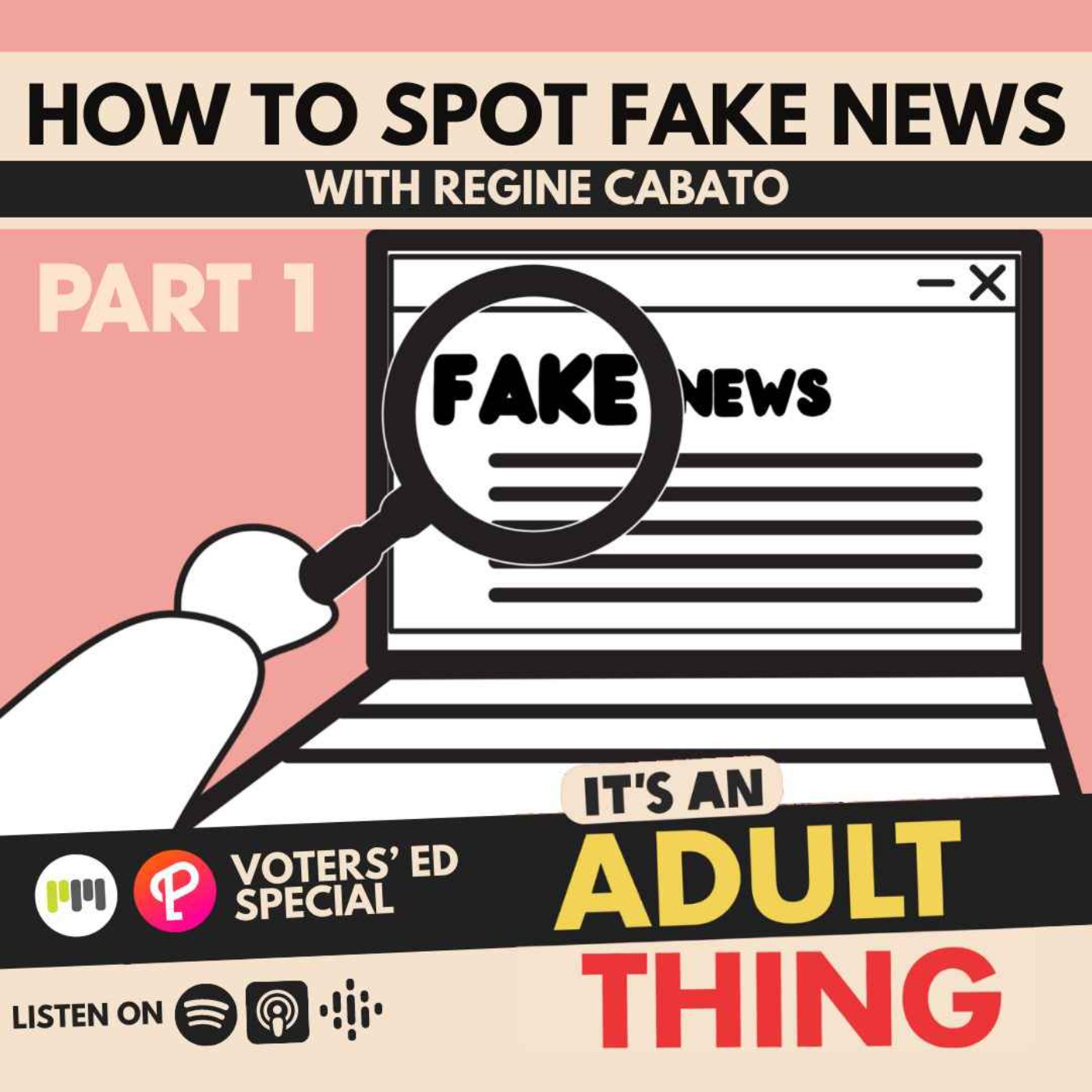 How to Spot Fake News - Part 1 - podcast episode cover