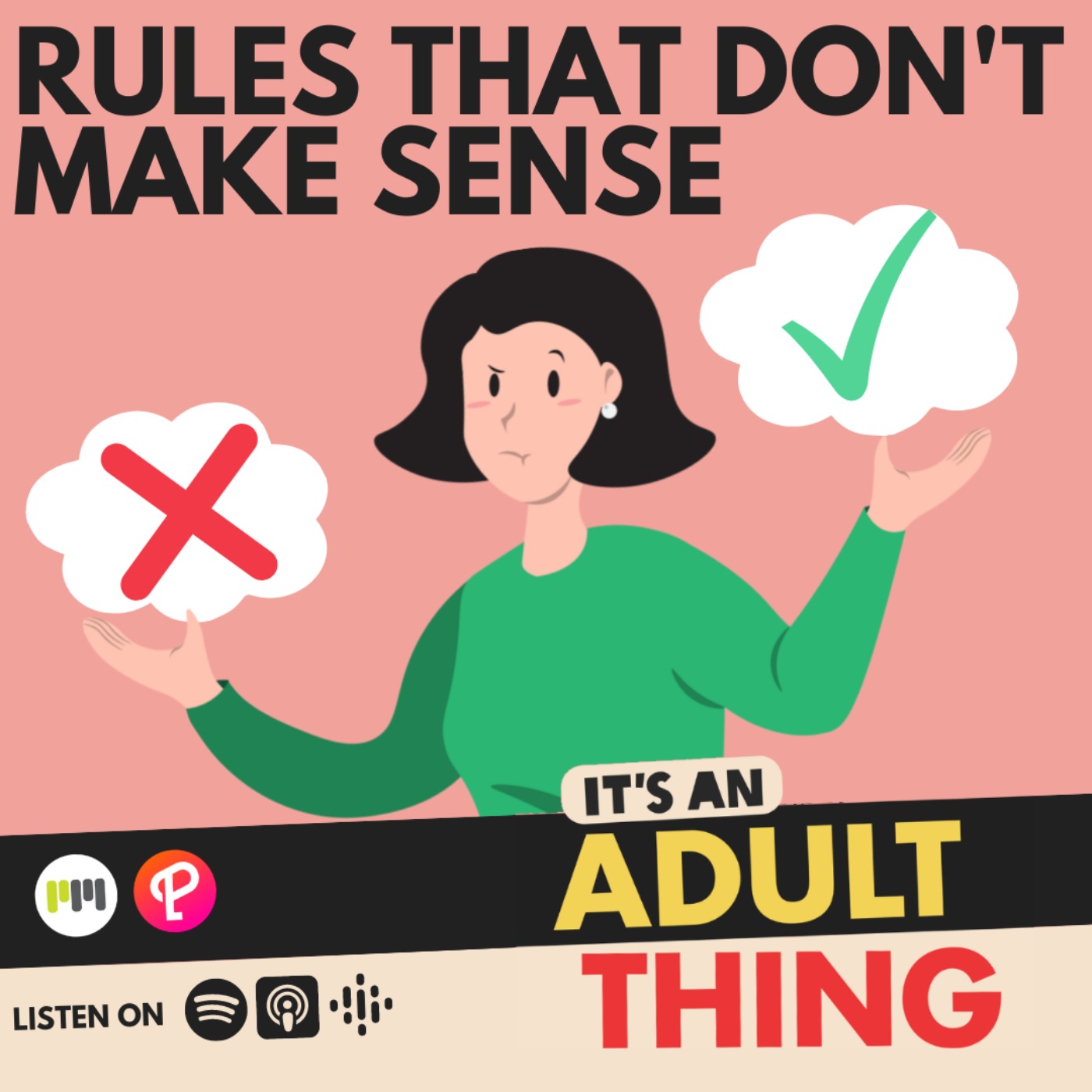 Rules That Don't Make Sense - podcast episode cover