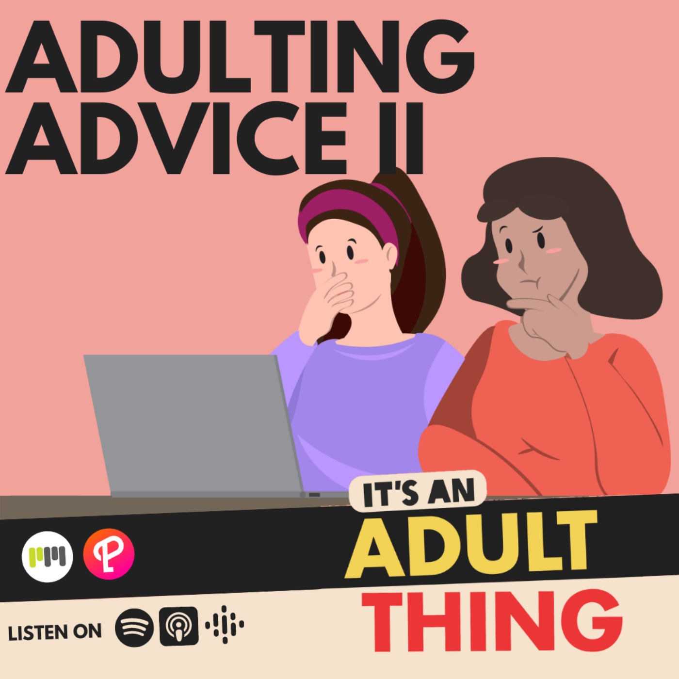 Adulting Advice II - podcast episode cover