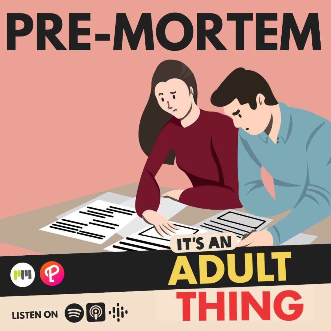 Pre-Mortem - podcast episode cover