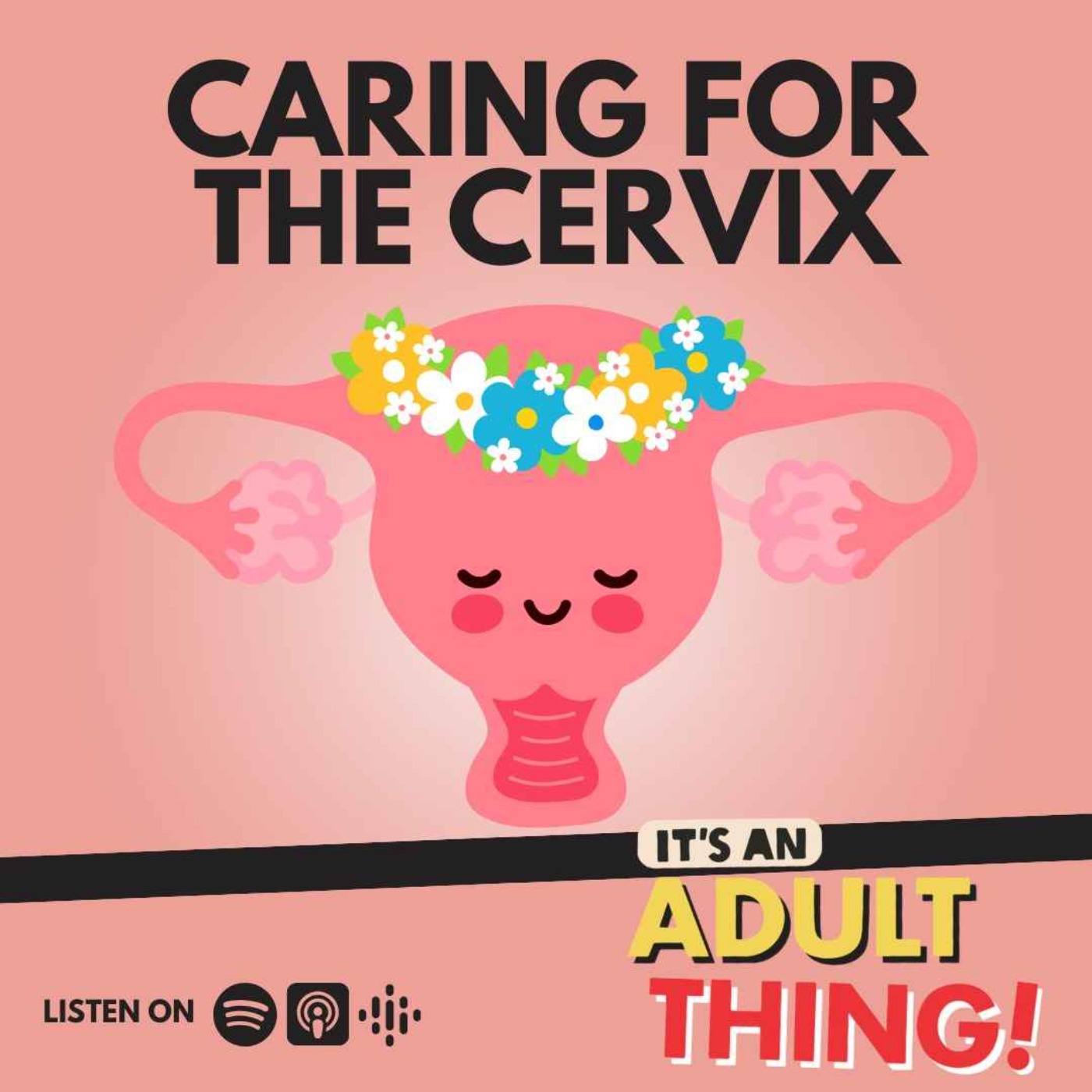 Caring for the Cervix