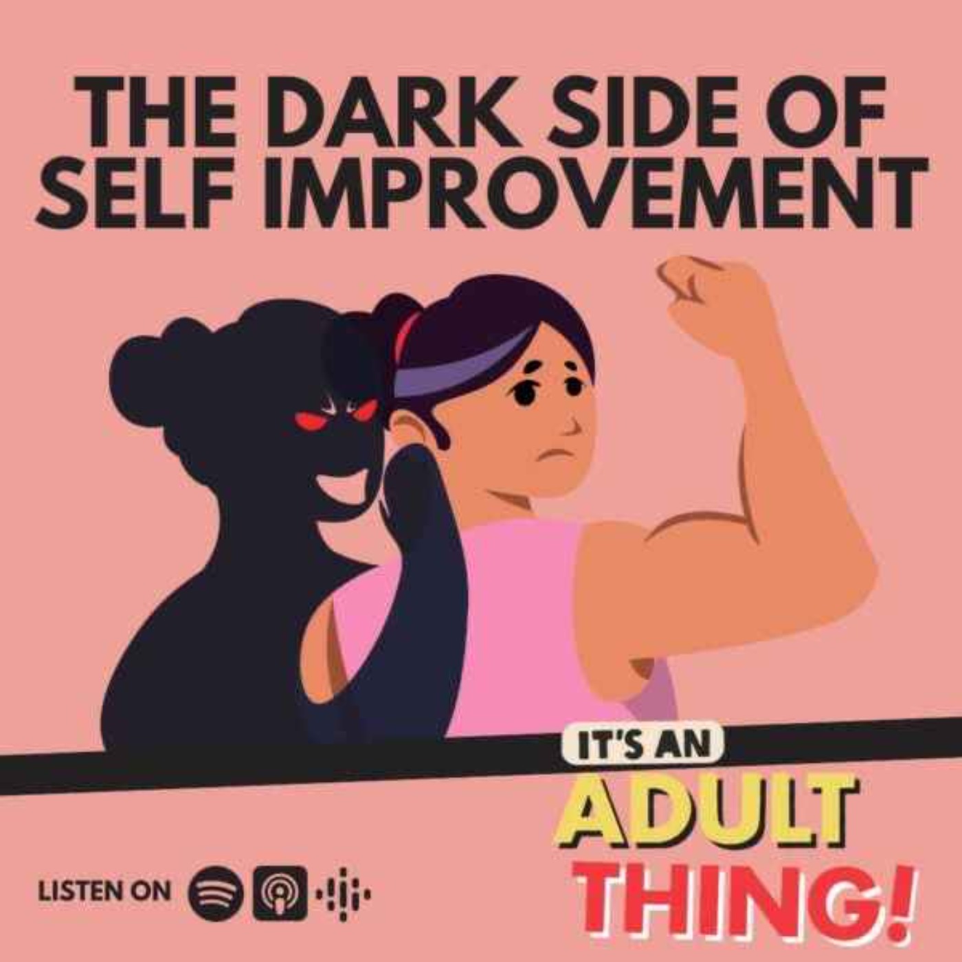 cover art for The Dark Side of Self-Improvement