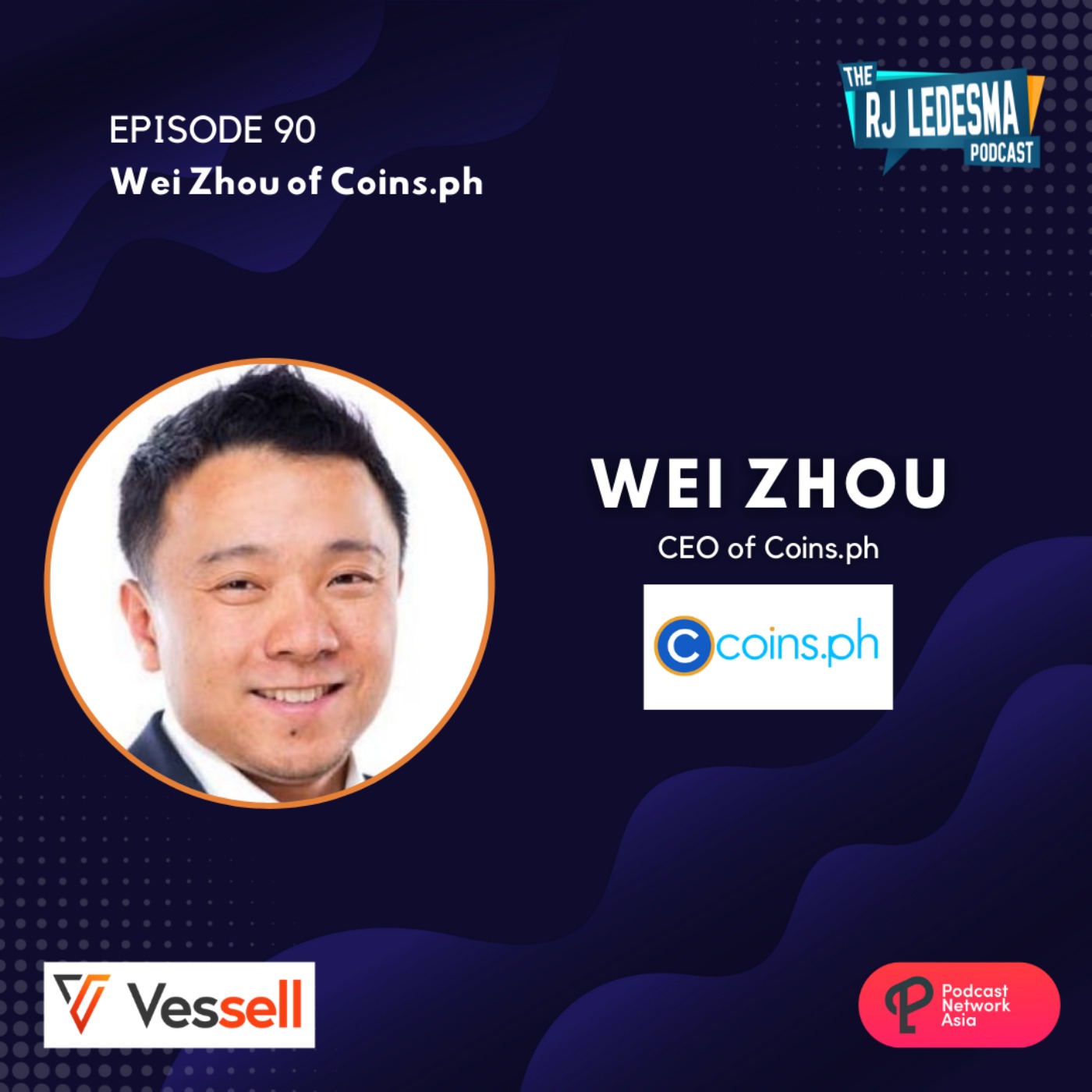 Ep. 89: Wei Zhou CEO of Coins.ph