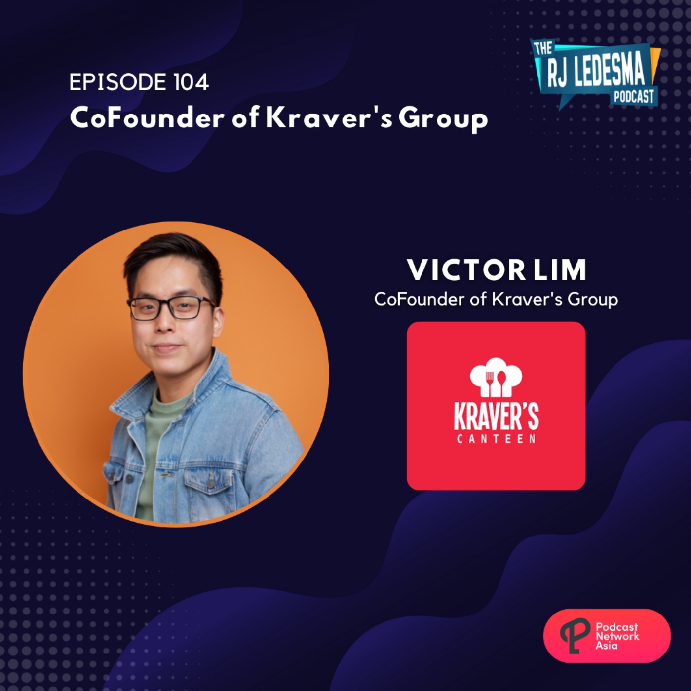 cover art for Victor Lim Co Founder of Kraver's Group