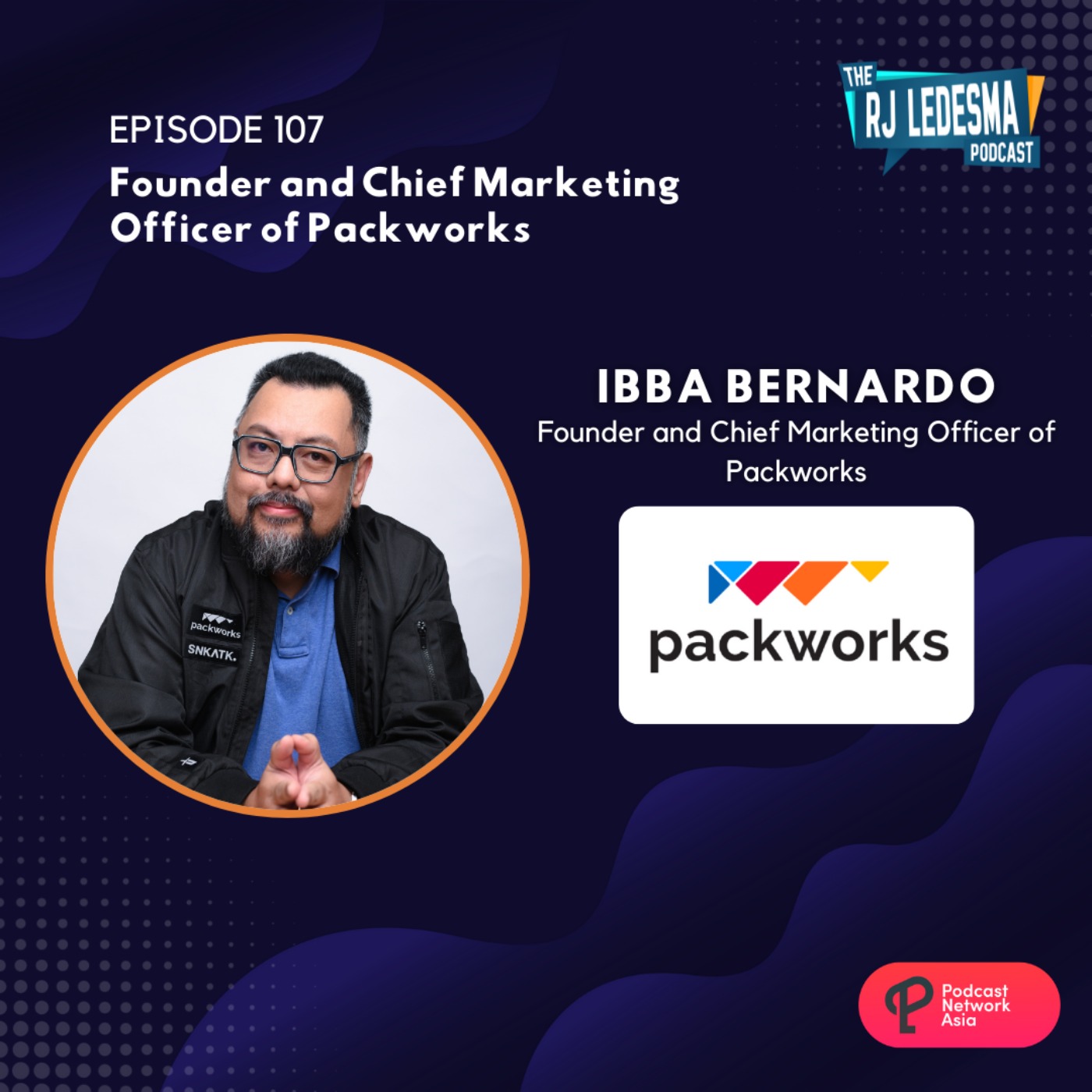 cover art for Ep. 107: Ibba Bernardo, Chief Marketing Officer of Packworks