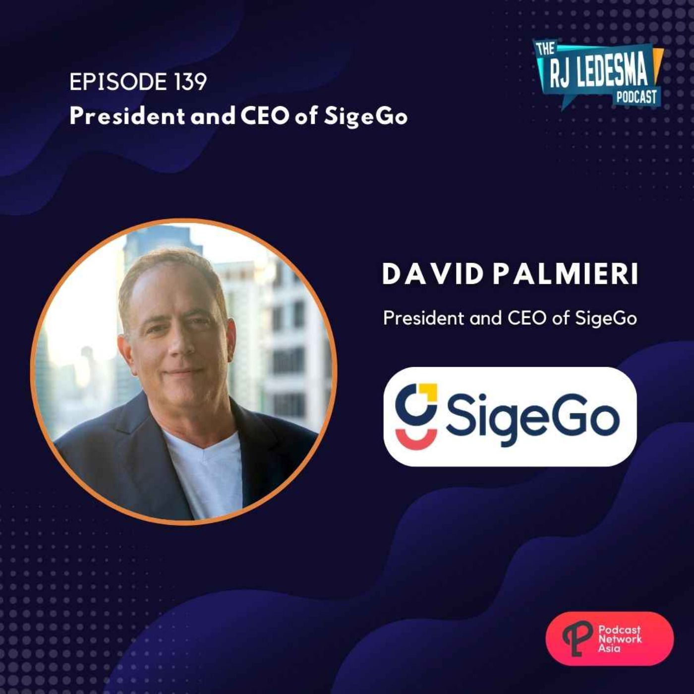 cover art for Ep. 139: David Palmieri, President and CEO of SigeGo