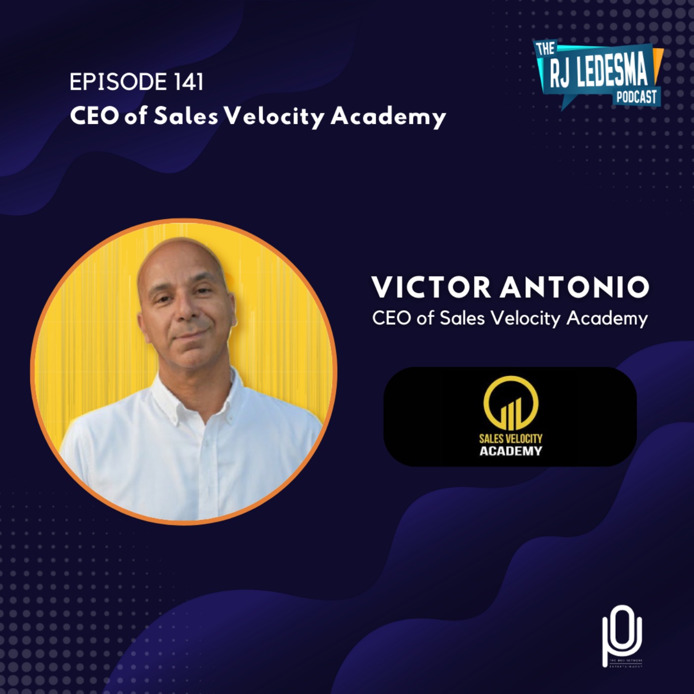 cover art for Ep. 141: Victor Antonio, CEO of Sales Velocity Academy