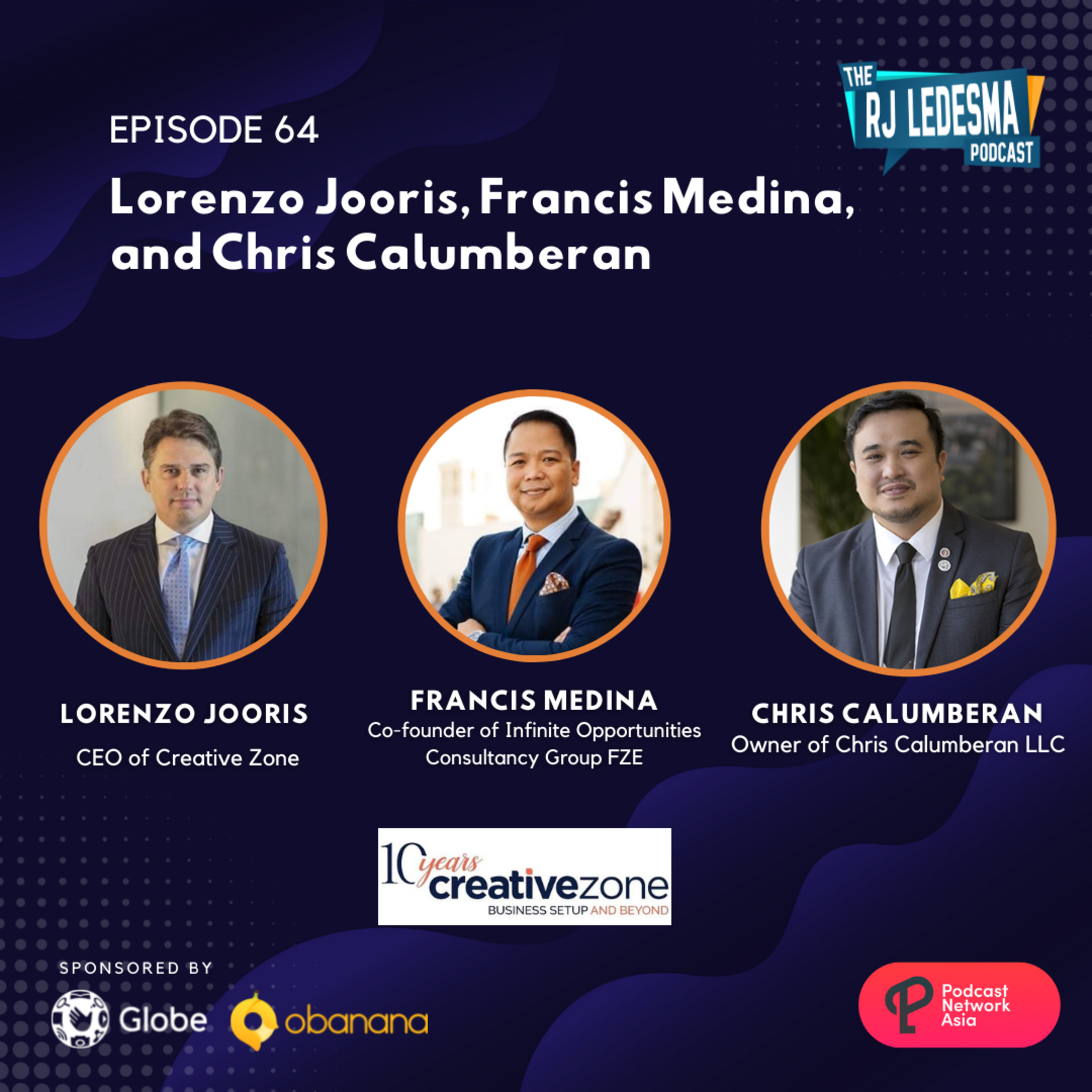 Ep. 64: Lorenzo Jooris, Francis Medina, and Chris Calumberan | The RJ Ledesma Podcast