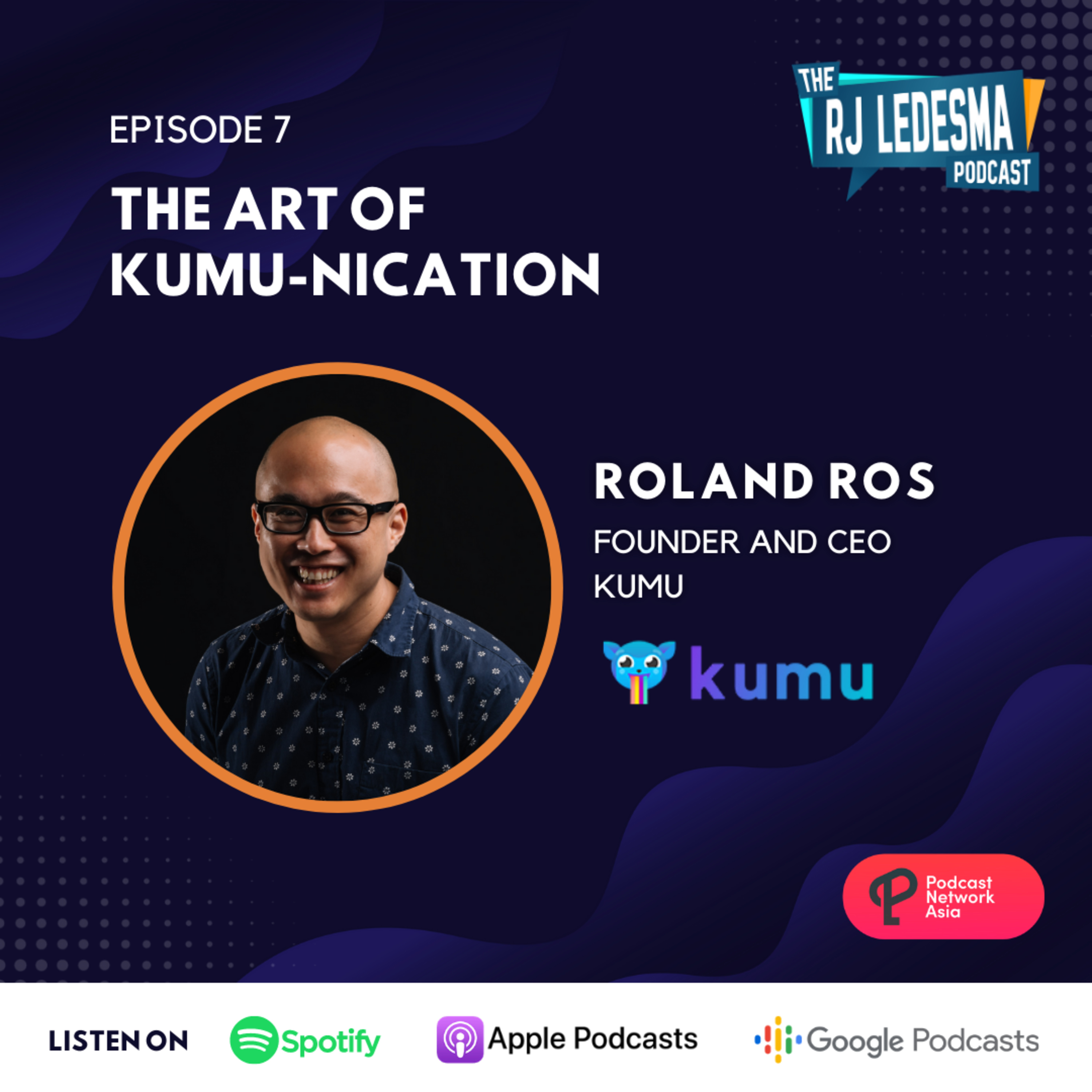 Ep. 7: The Art of Kumu-nication | Roland Ros of Kumu