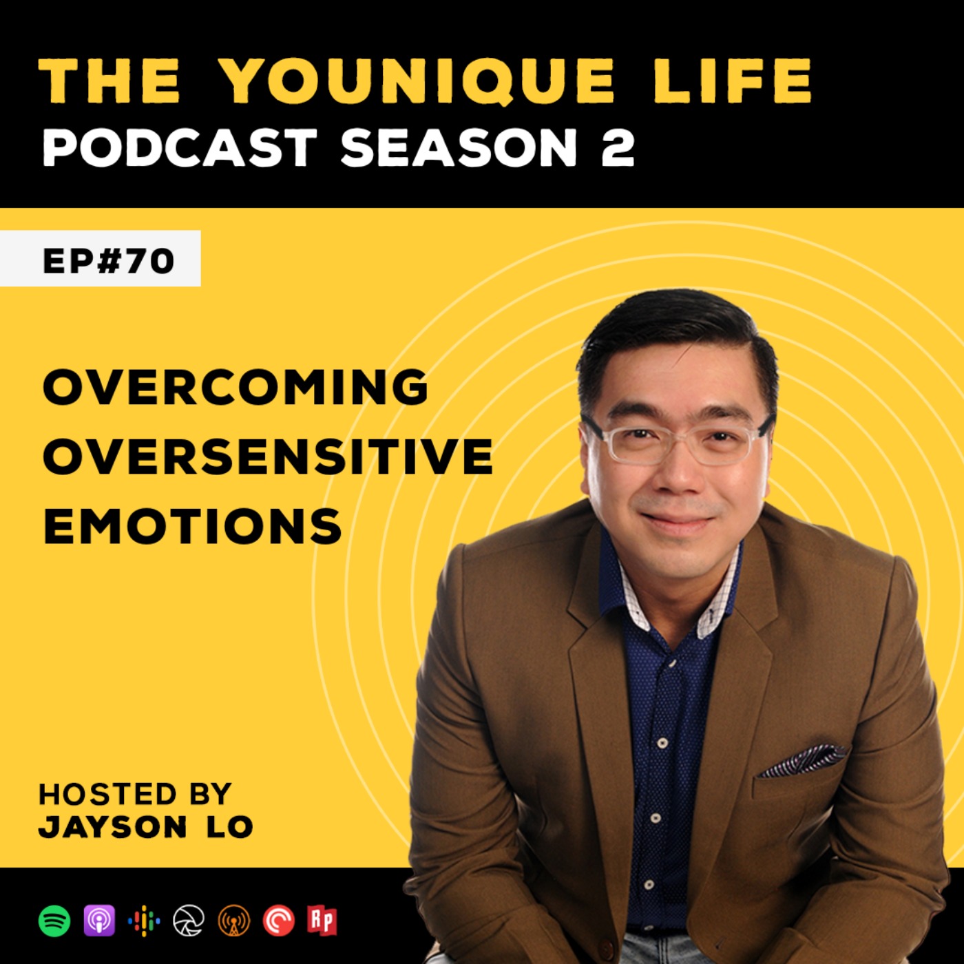 cover art for Ep 70: Overcoming Oversensitive Emotions
