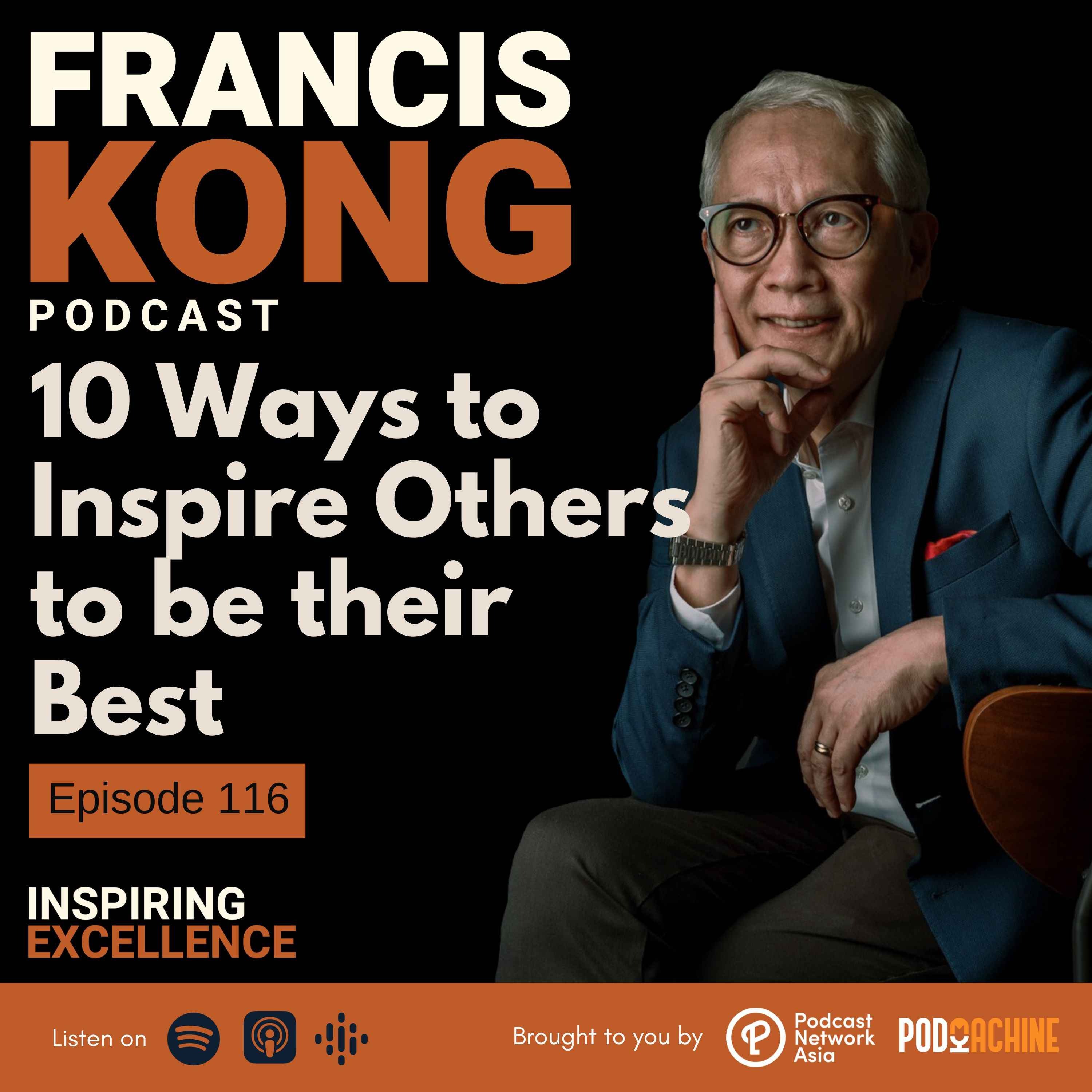 Episode 116: 10 Ways to Inspire Others to be their Best