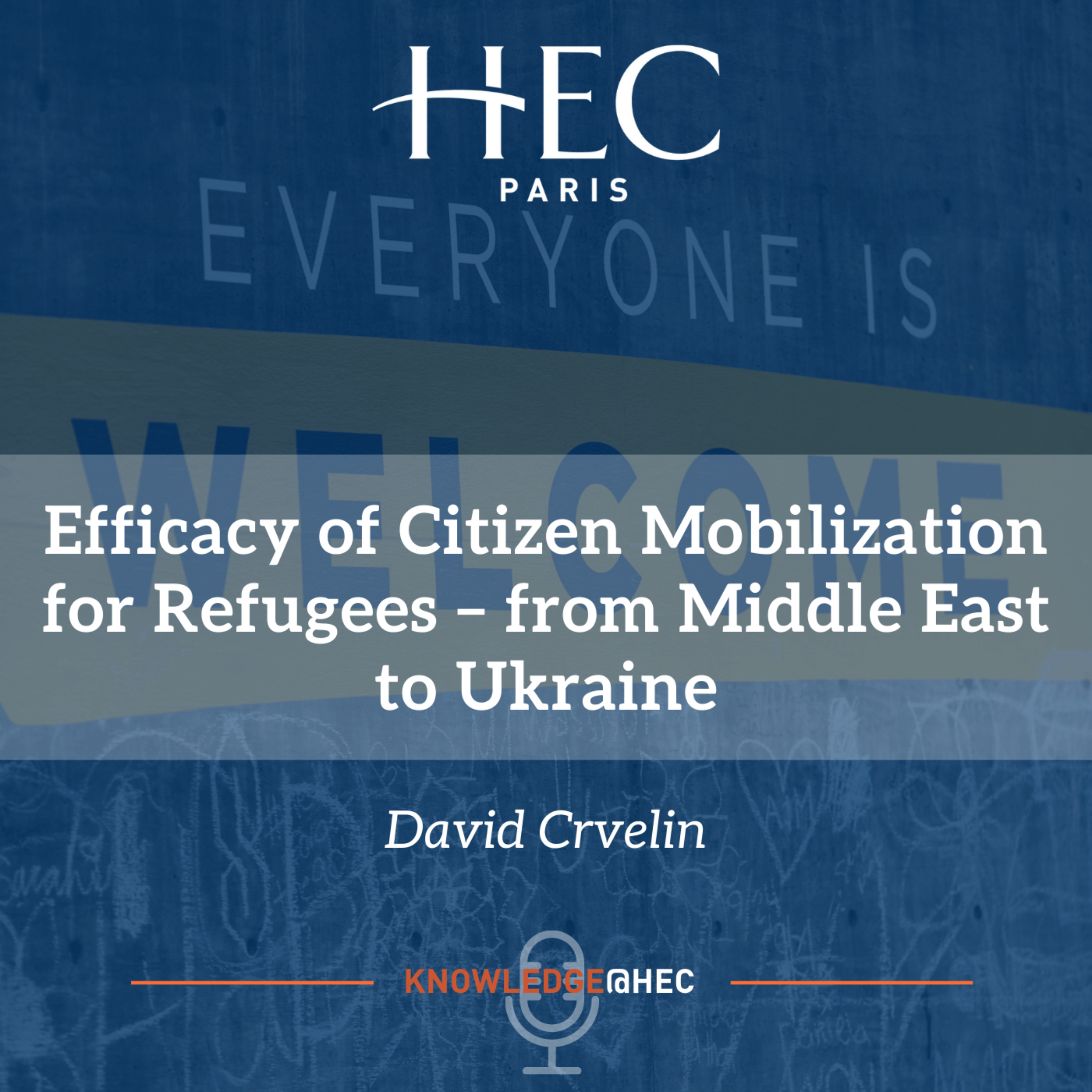 cover art for Efficacy of Citizen Mobilization for Refugees – from Middle East to Ukraine