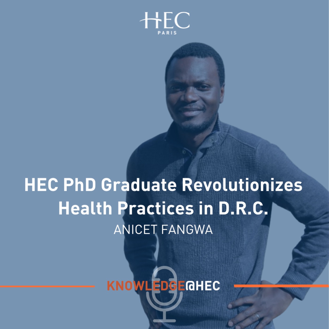 HEC PhD Graduate Revolutionizes Health Practices in D.R.C.