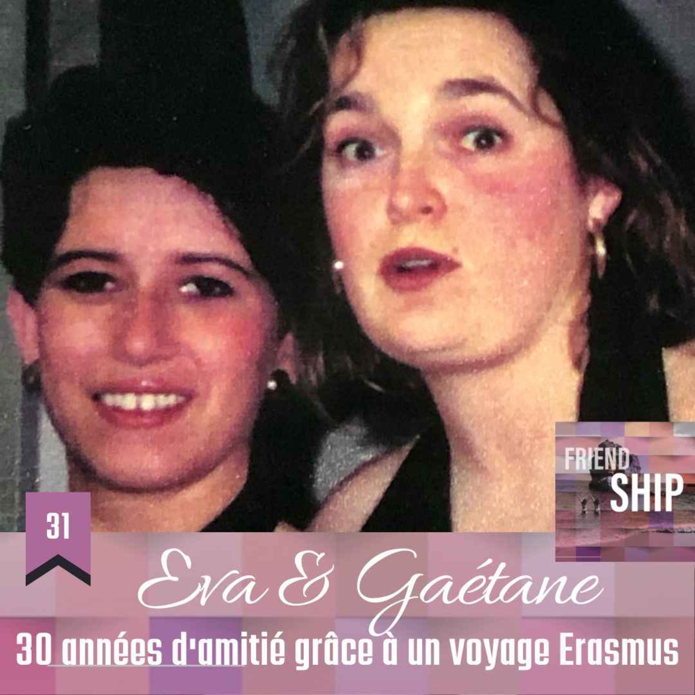 Friendship | Le podcast dédié à l\'amitié et aux relations amicales
