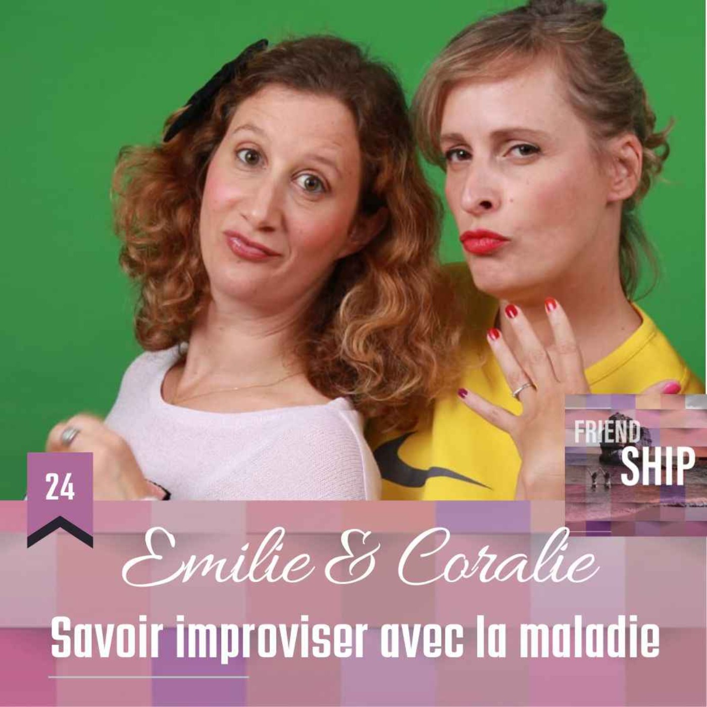 Friendship | Le podcast dédié à l\'amitié et aux relations amicales