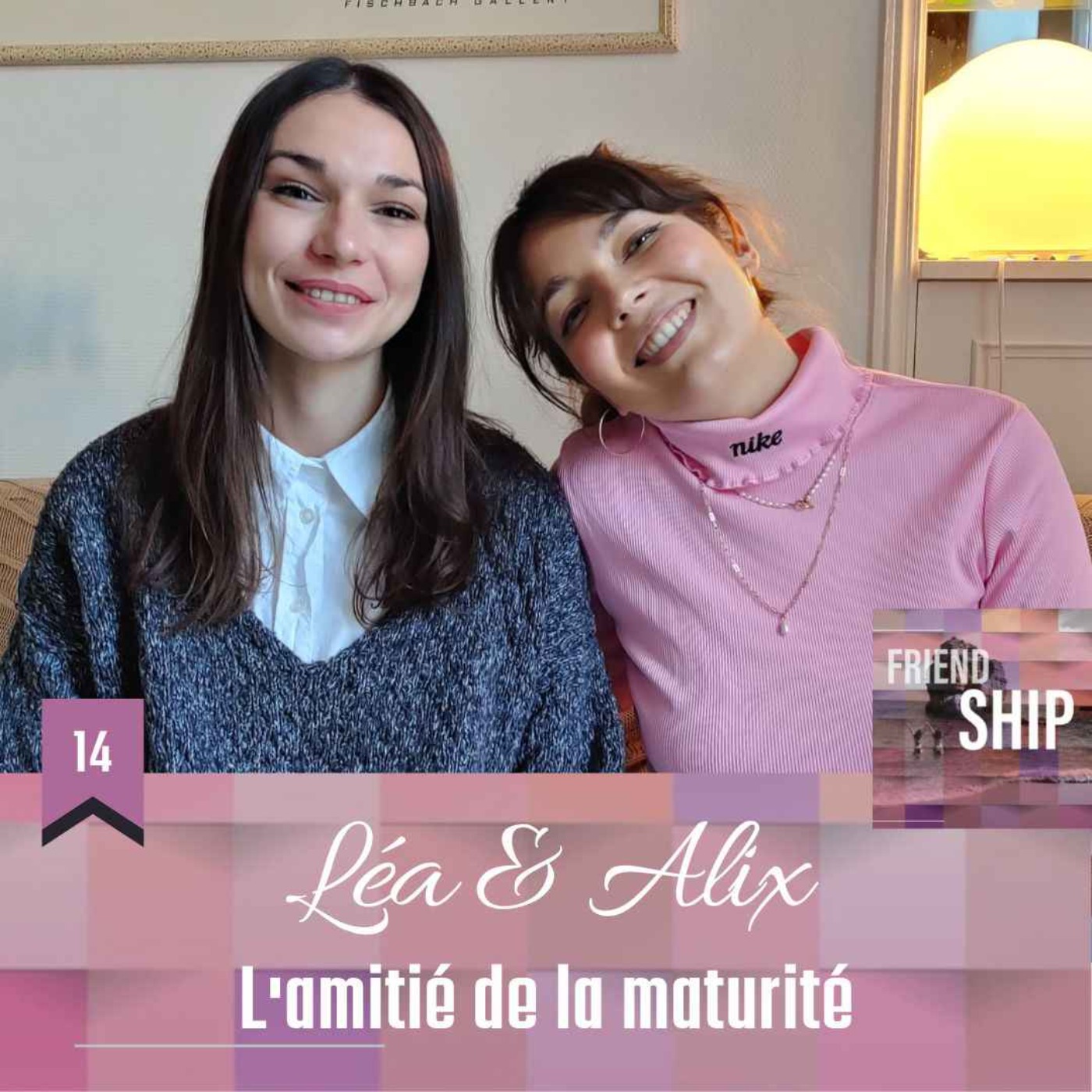 Friendship | Le podcast dédié à l\'amitié et aux relations amicales