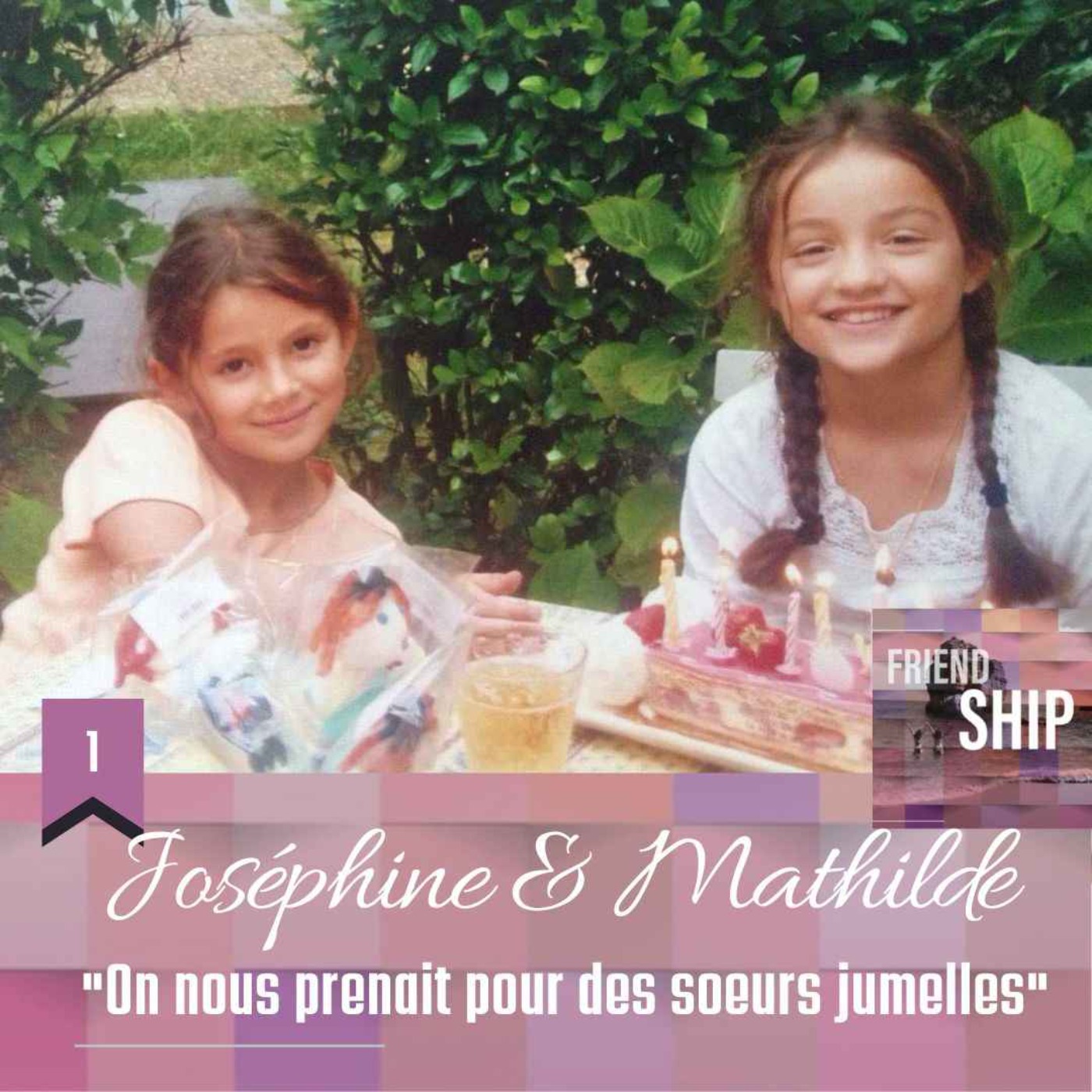 Friendship | Le podcast dédié à l\'amitié et aux relations amicales