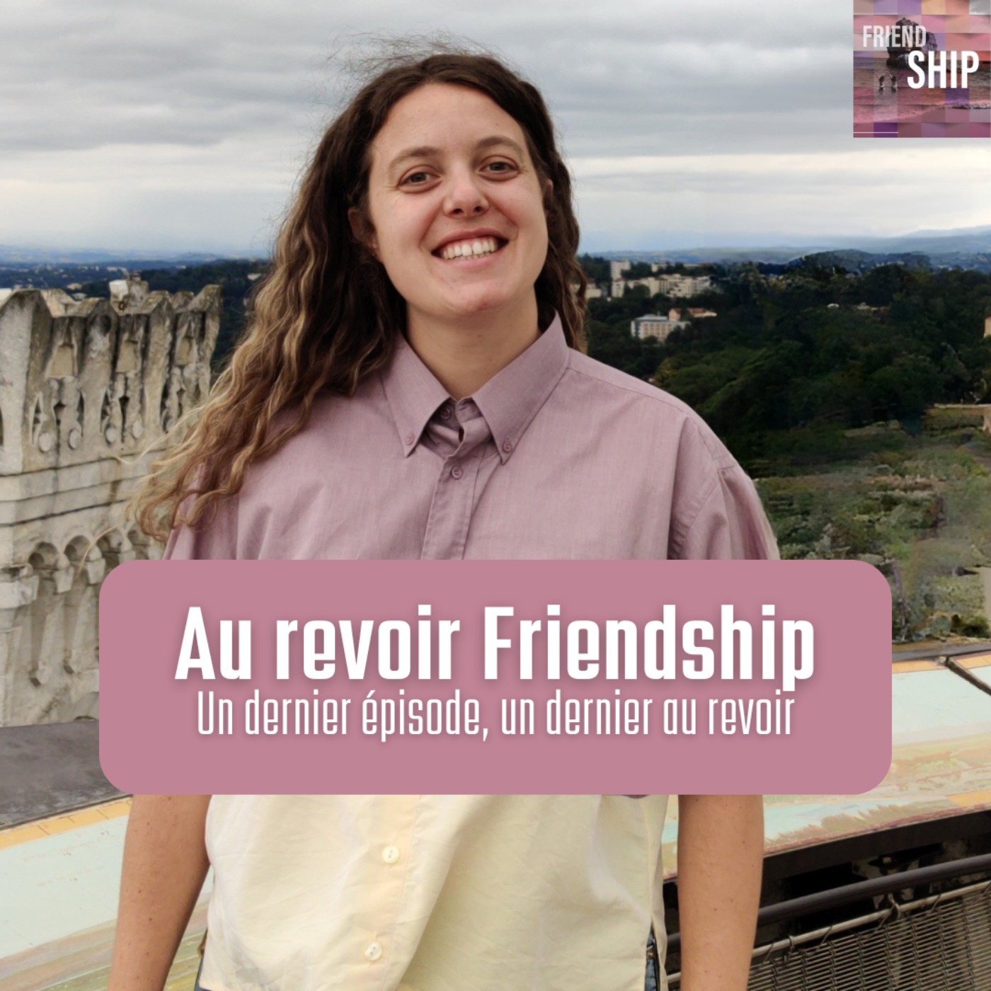 Friendship | Le podcast dédié à l\'amitié et aux relations amicales