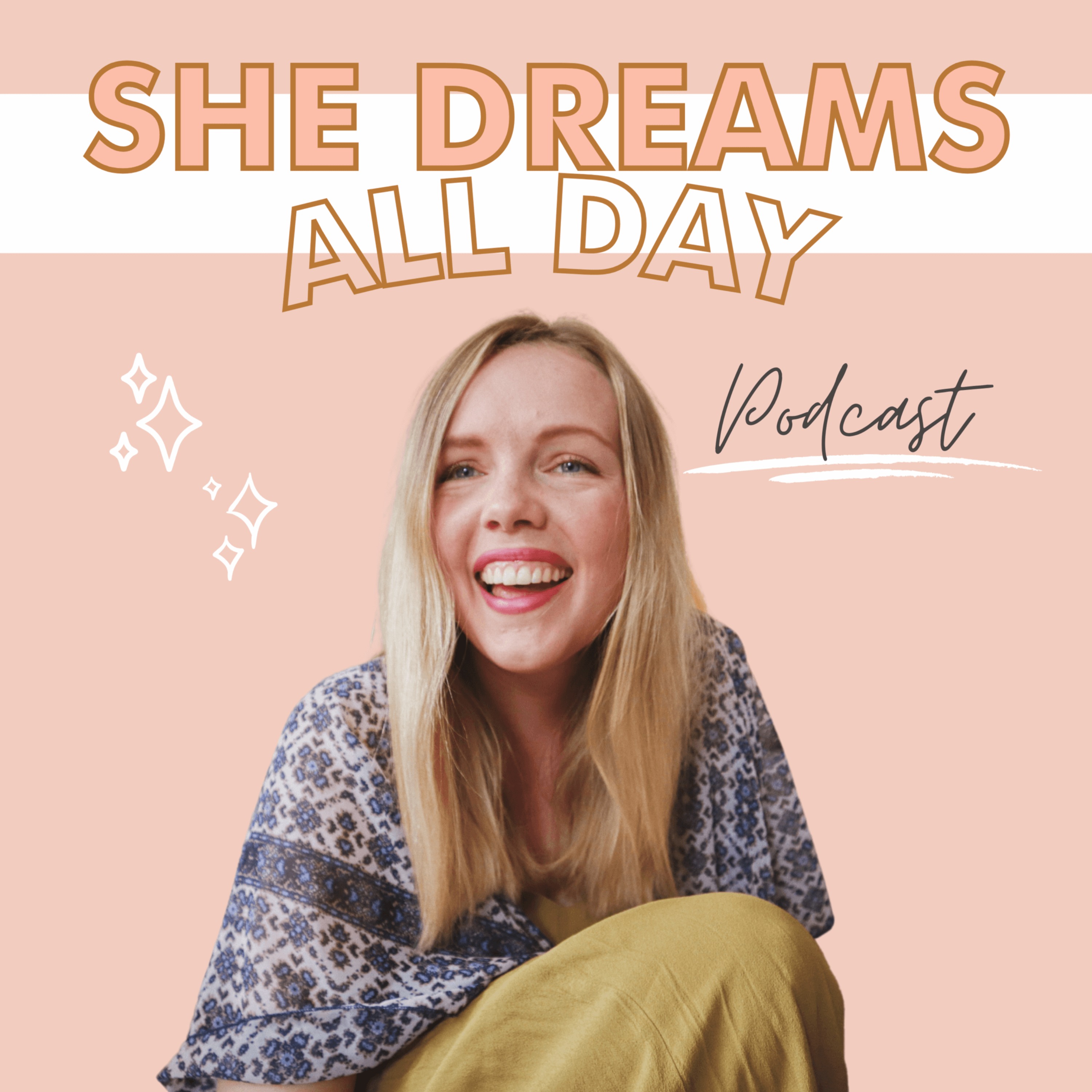 She Dreams All Day