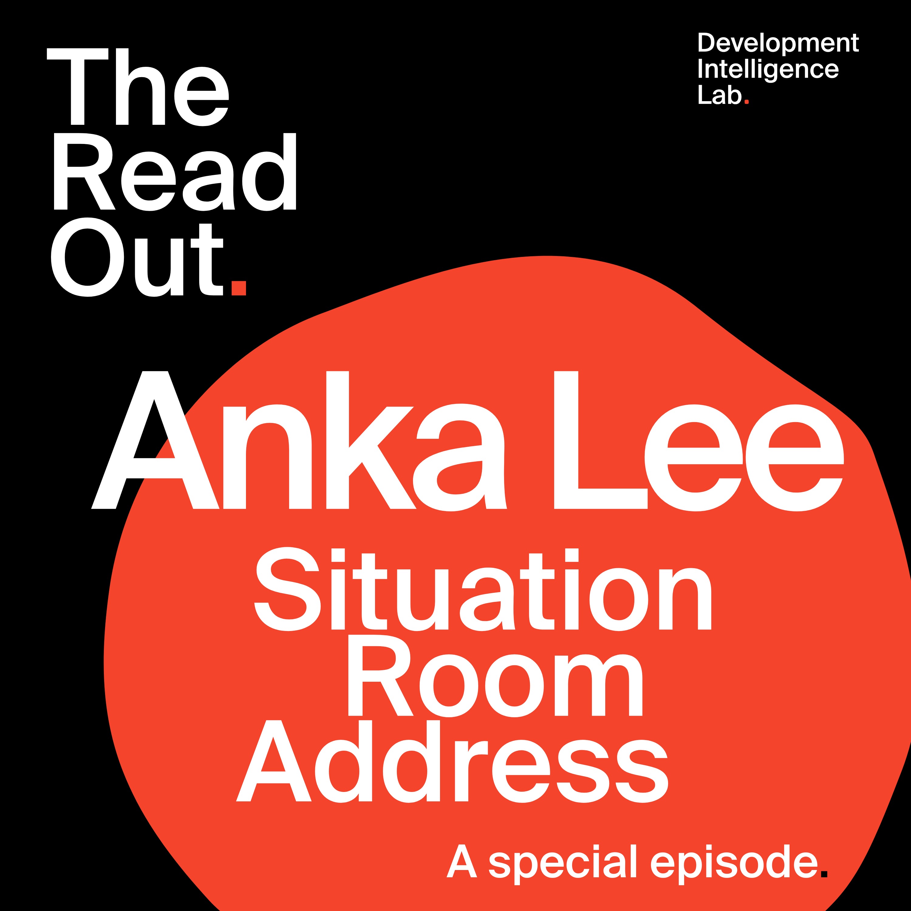Special Episode: Anka Lee Situation Room Address