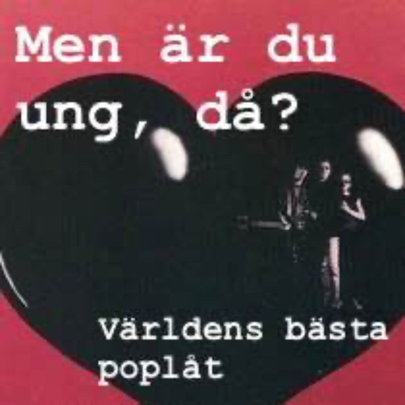 cover art for Ung & Kåt - Ett avsnitt om Ebba Grön på allmän begäran