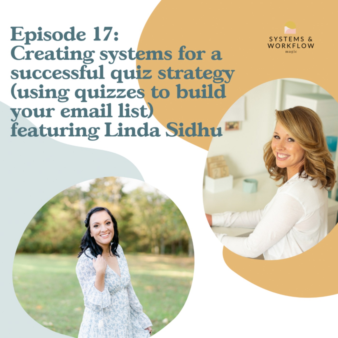 17: Creating Systems for a Successful Quiz Strategy - Linda Sidhu