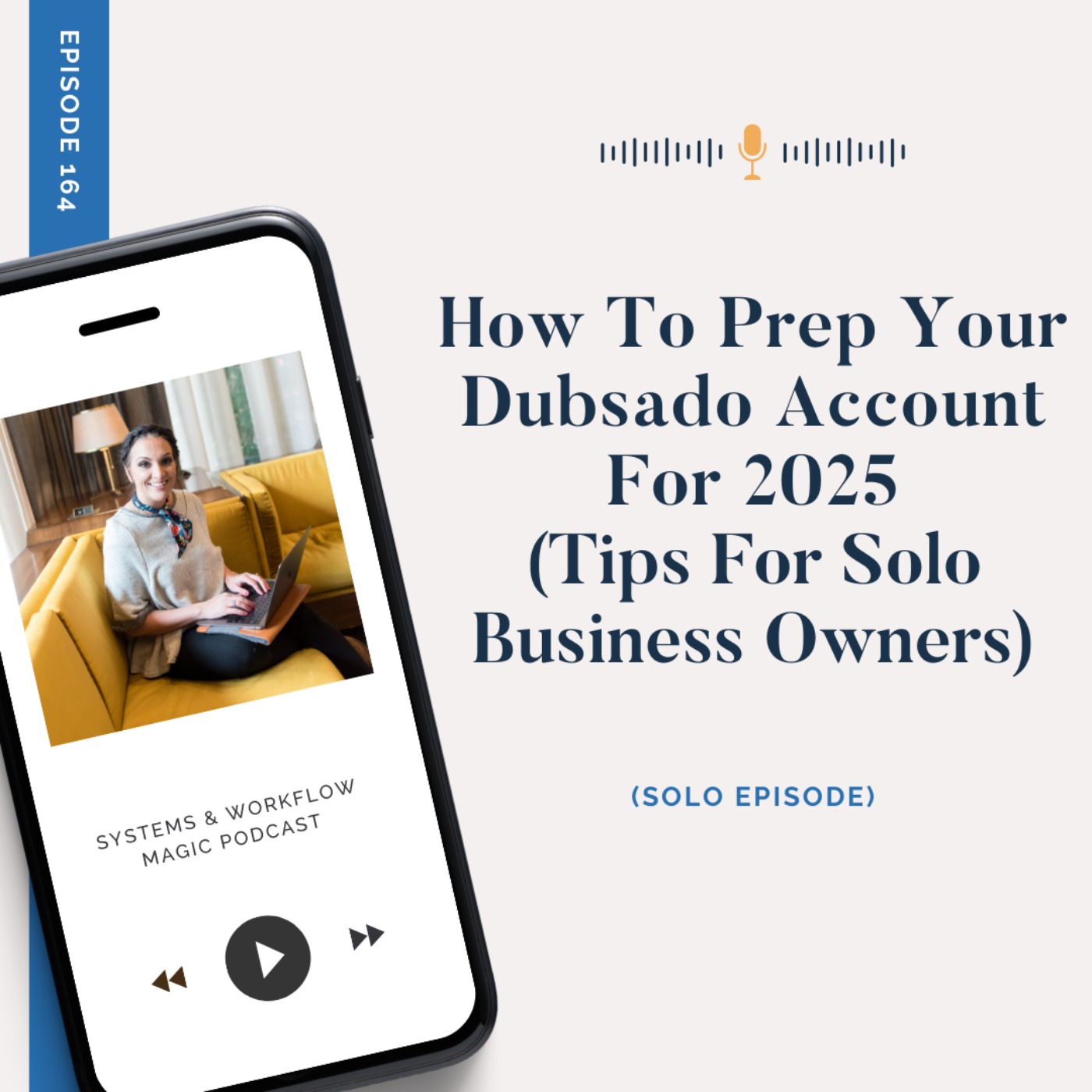 How to Prep Your Dubsado Account for 2025